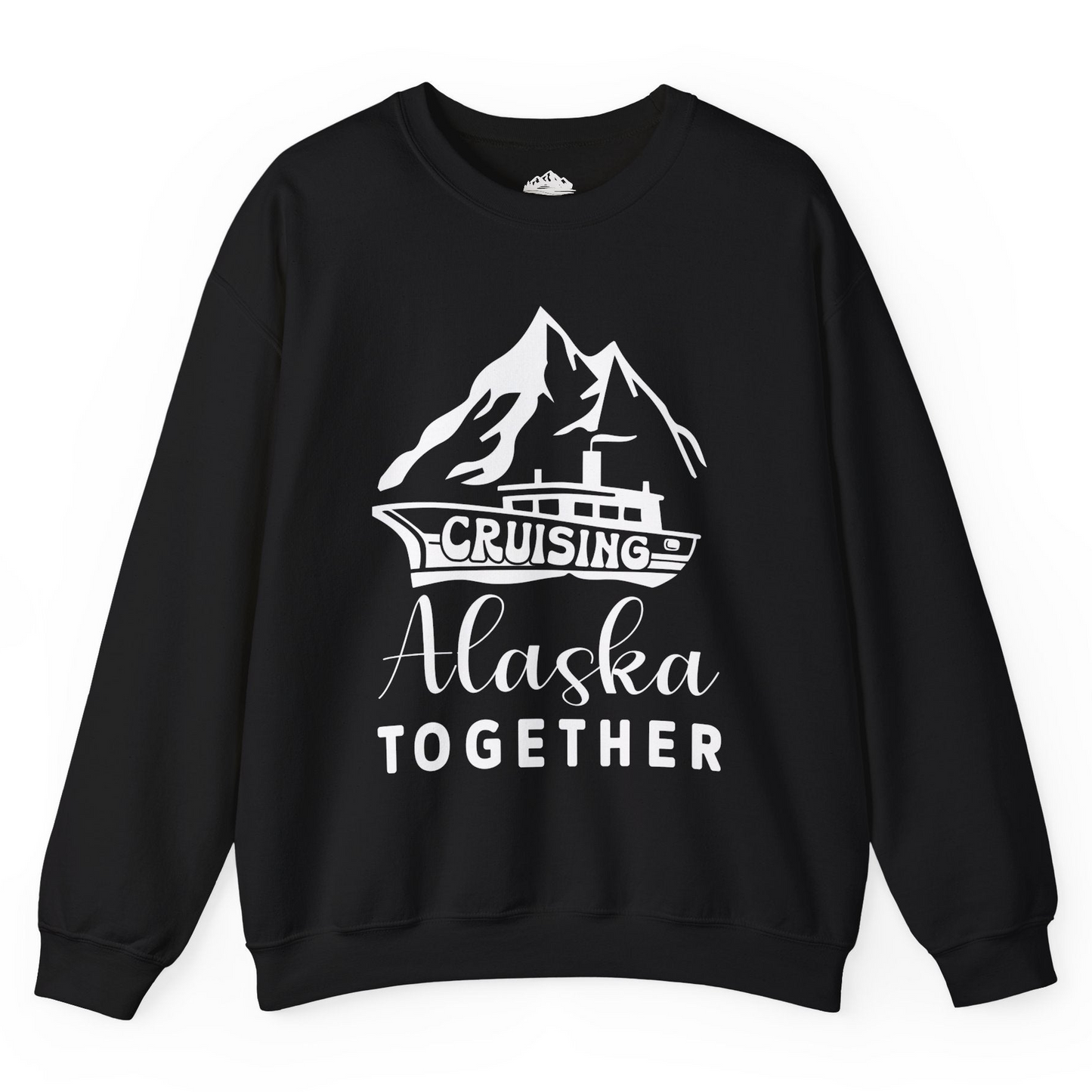 Cruising Alaska Together Mountains and Ship Family Cruise Shirt Sweatshirt – Black – Alaska Cruise Shirts