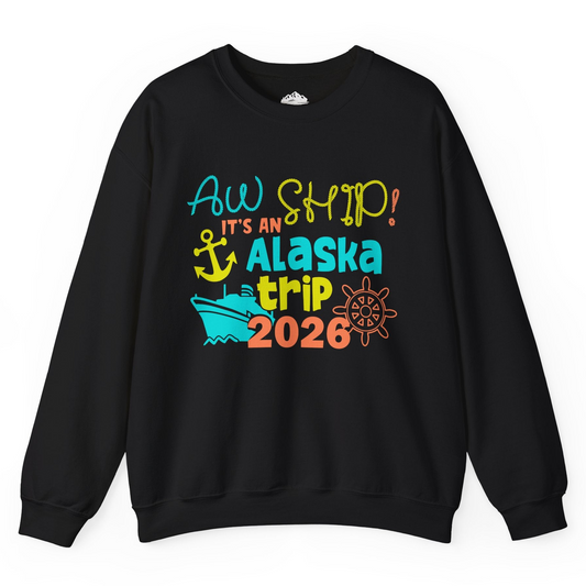 Alaska Trip 2026 Shirt Fun Nautical Cruise Family Group Matching Tee Sweatshirt – Black – Alaska Cruise Shirts