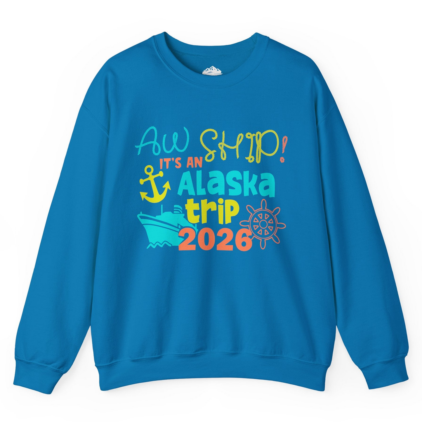 Alaska Trip 2026 Shirt Fun Nautical Cruise Family Group Matching Tee Sweatshirt – Sapphire – Alaska Cruise Shirts