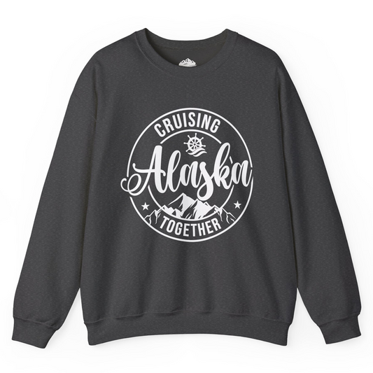 Cruising Alaska Together Shirt - Mountain Nautical Family Cruise Design Sweatshirt – Dark Heather – Alaska Cruise Shirts