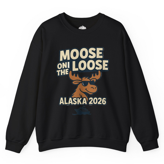 Moose on the Loose Alaska 2026 Cruise Cartoon Funny Shirt Sweatshirt – Black – Alaska Cruise Shirts