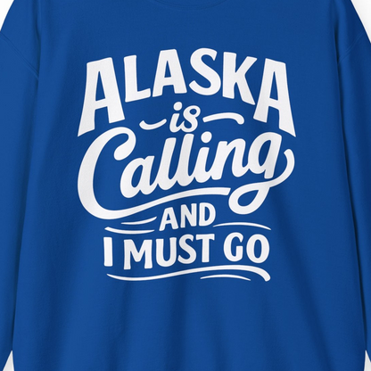 Alaska Is Calling Adventure Typography Shirt Sweatshirt – Royal – Alaska Cruise Shirts Close Up