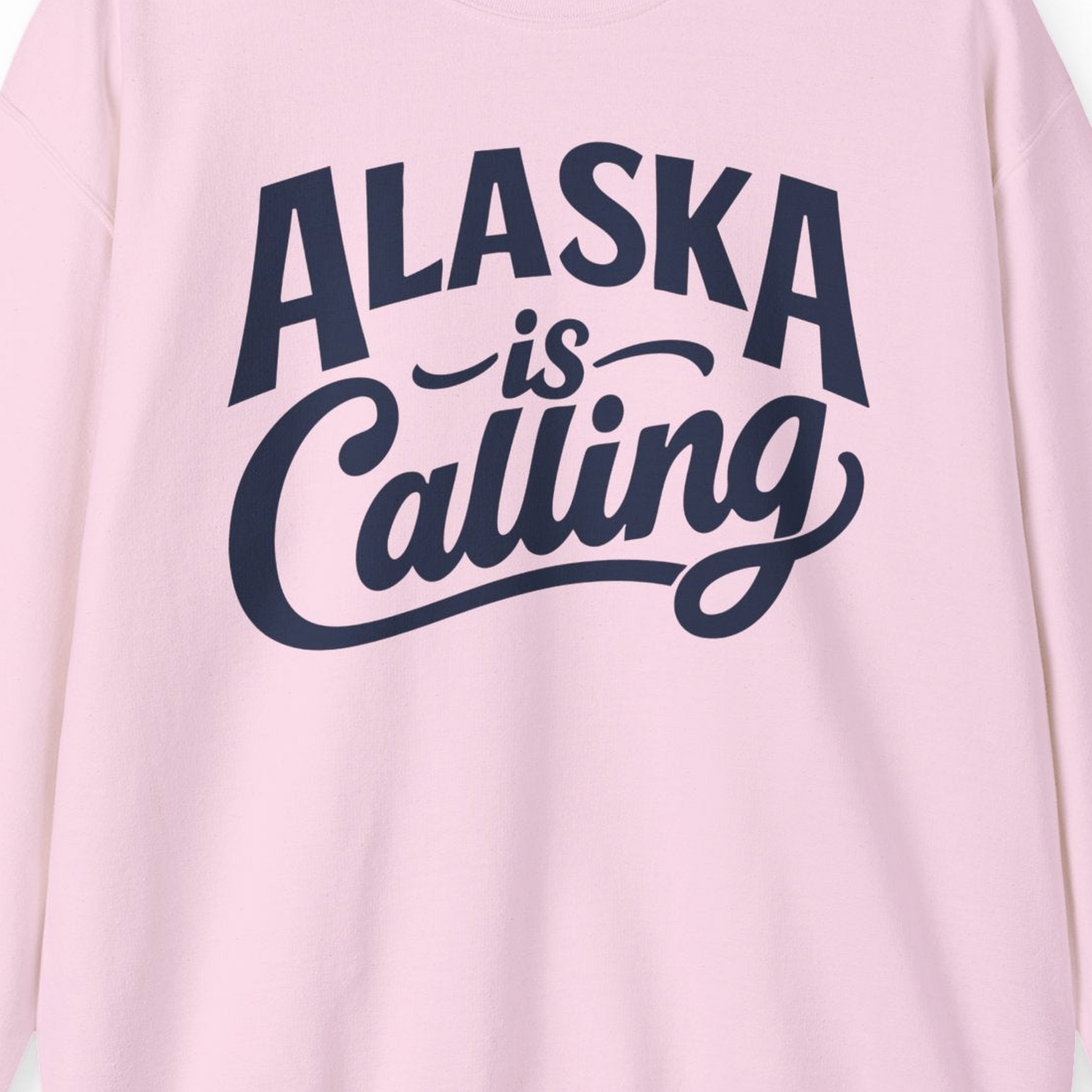 Alaska Is Calling sweatshirt Sweatshirt – Light Pink – Alaska Cruise Shirts Close Up
