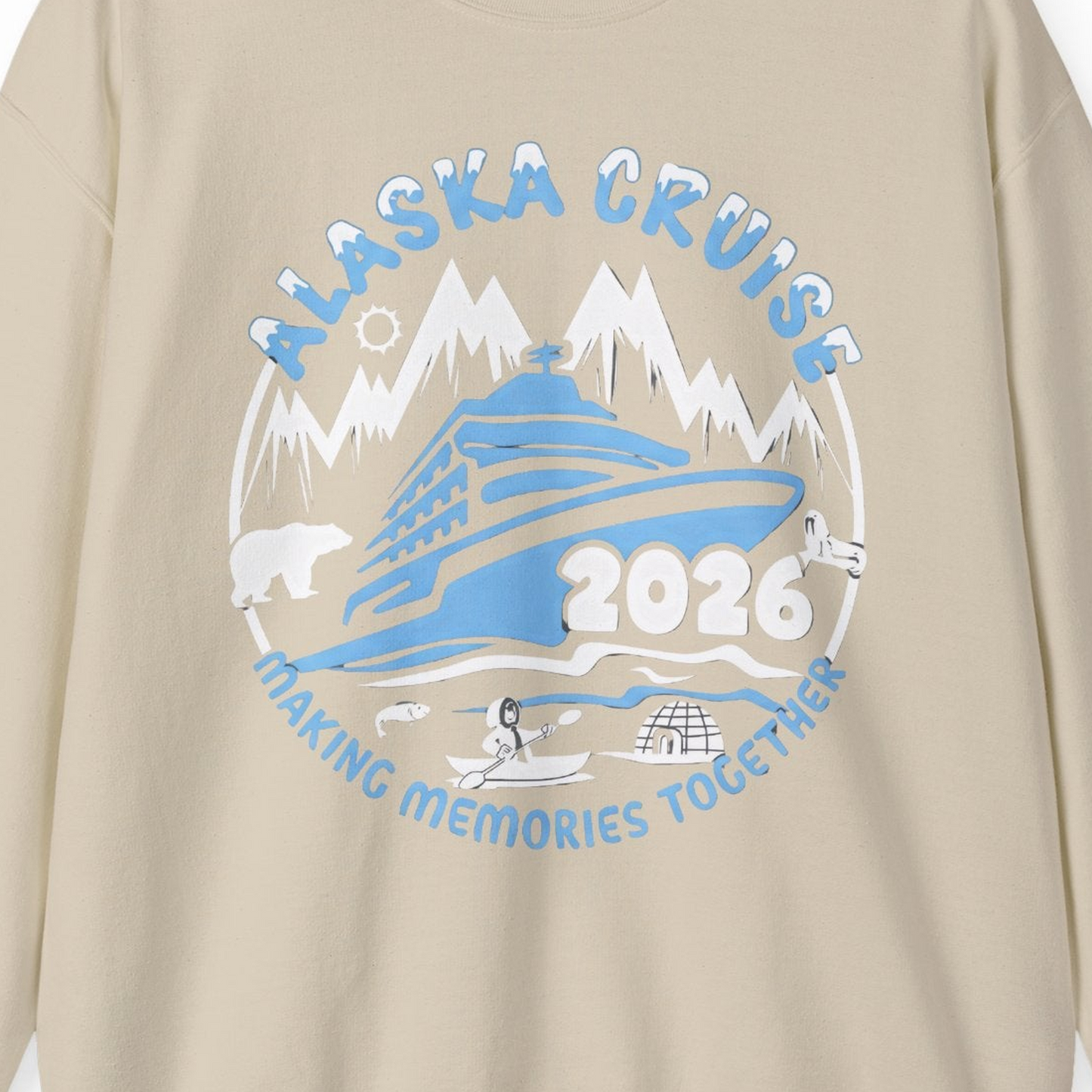 Alaska Cruise 2026 Family Adventure Shirt with Wildlife and Nature — Sweatshirt Sweatshirt – Sand – Alaska Cruise Shirts Close Up