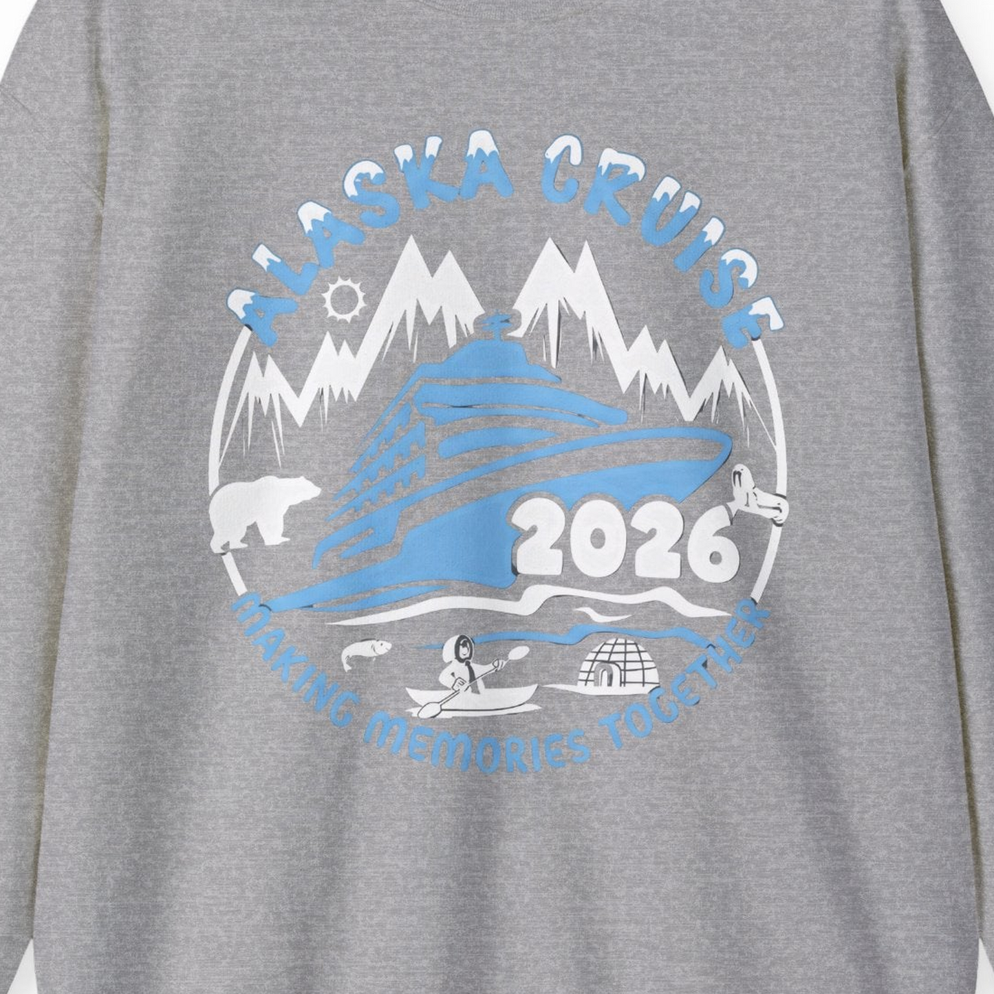 Alaska Cruise 2026 Family Adventure Shirt with Wildlife and Nature — Sweatshirt Sweatshirt – Sport Grey – Alaska Cruise Shirts Close Up