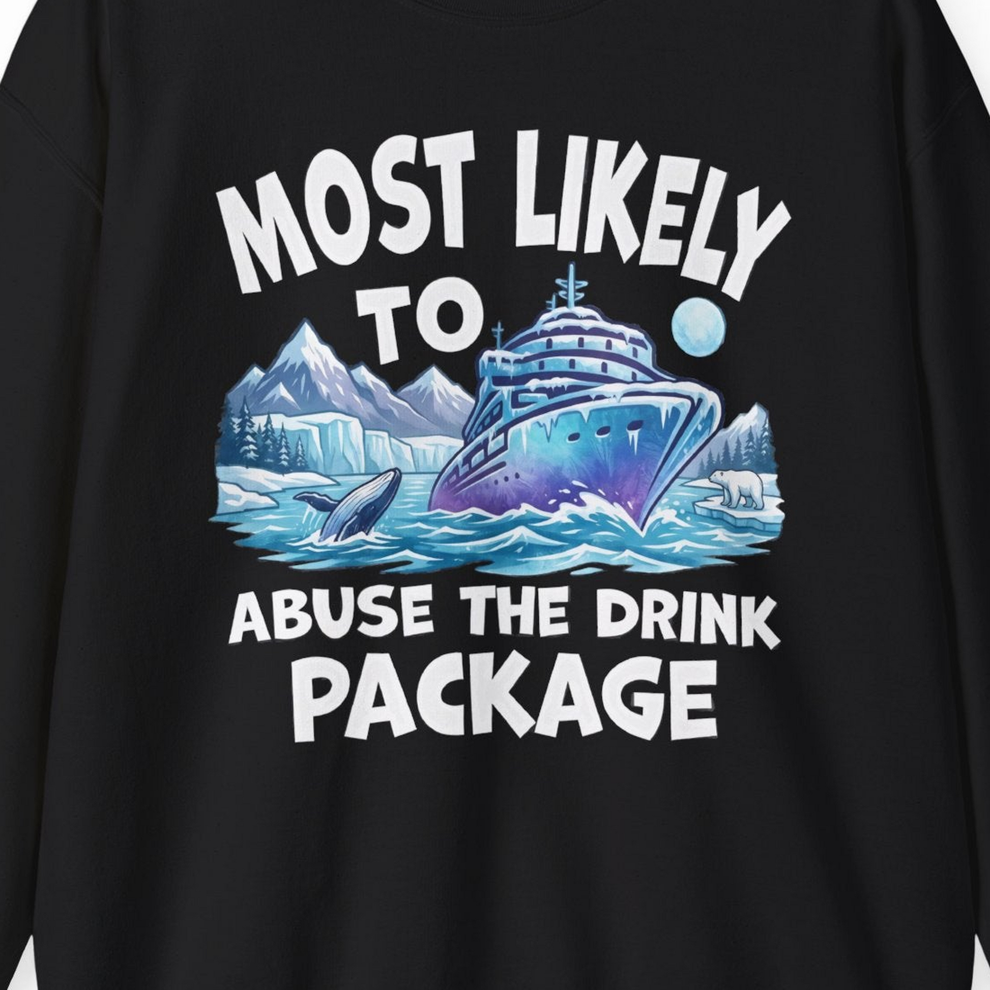 Funny Alaska Cruise sweatshirt Sweatshirt – Black – Alaska Cruise Shirts Close Up