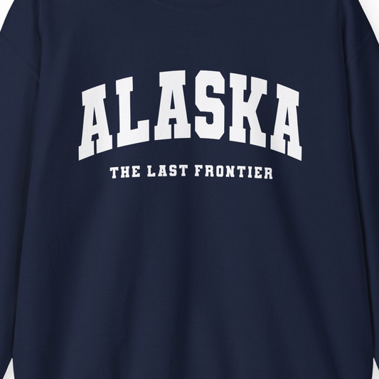Alaska The Last Frontier Bold Collegiate Vintage State Pride Shirt — Sweatshirt Sweatshirt – Navy – Alaska Cruise Shirts Close Up