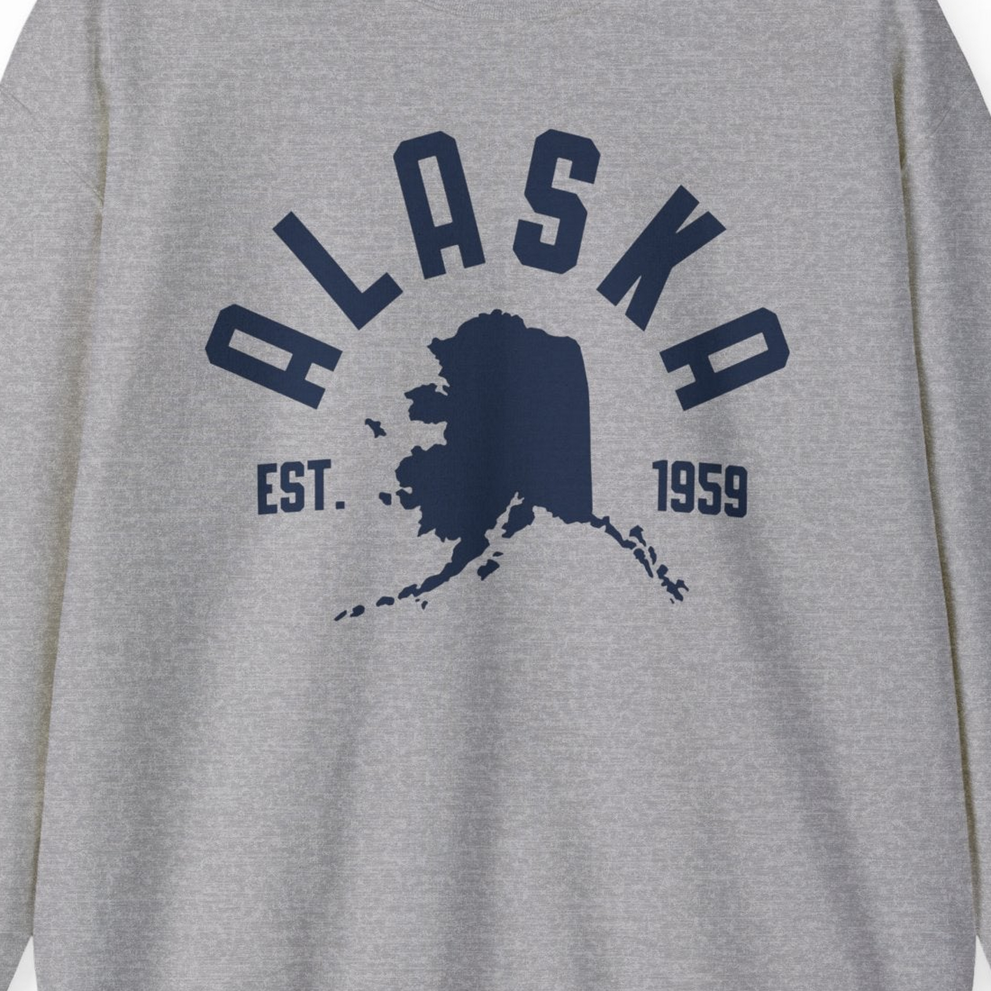 Vintage Alaska State Outline Est 1959 Retro Collegiate Shirt — Sweatshirt Sweatshirt – Sport Grey – Alaska Cruise Shirts Close Up