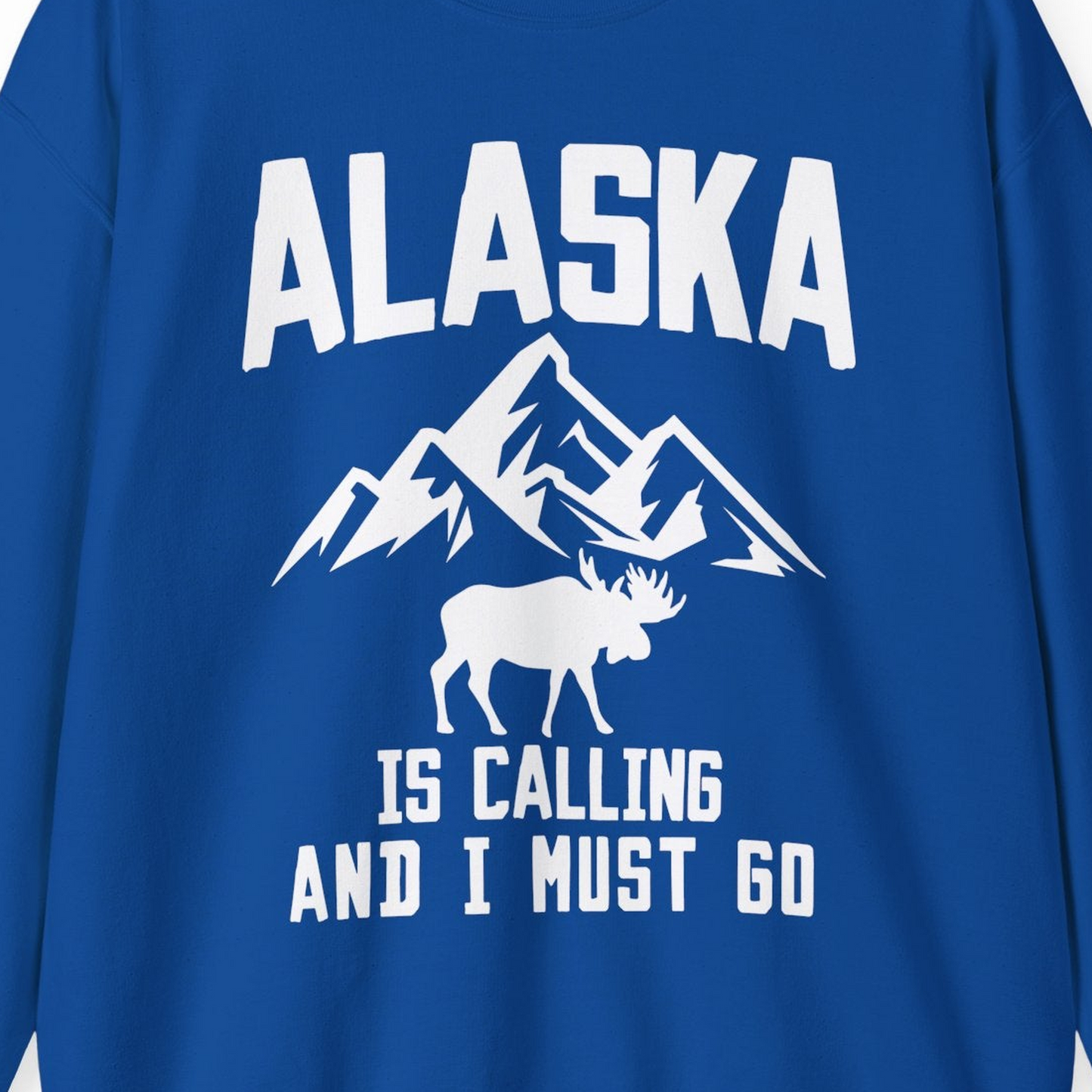 Alaska Is Calling Moose Mountains Adventure Silhouette Nature Shirt — Sweatshirt Sweatshirt – Royal – Alaska Cruise Shirts Close Up