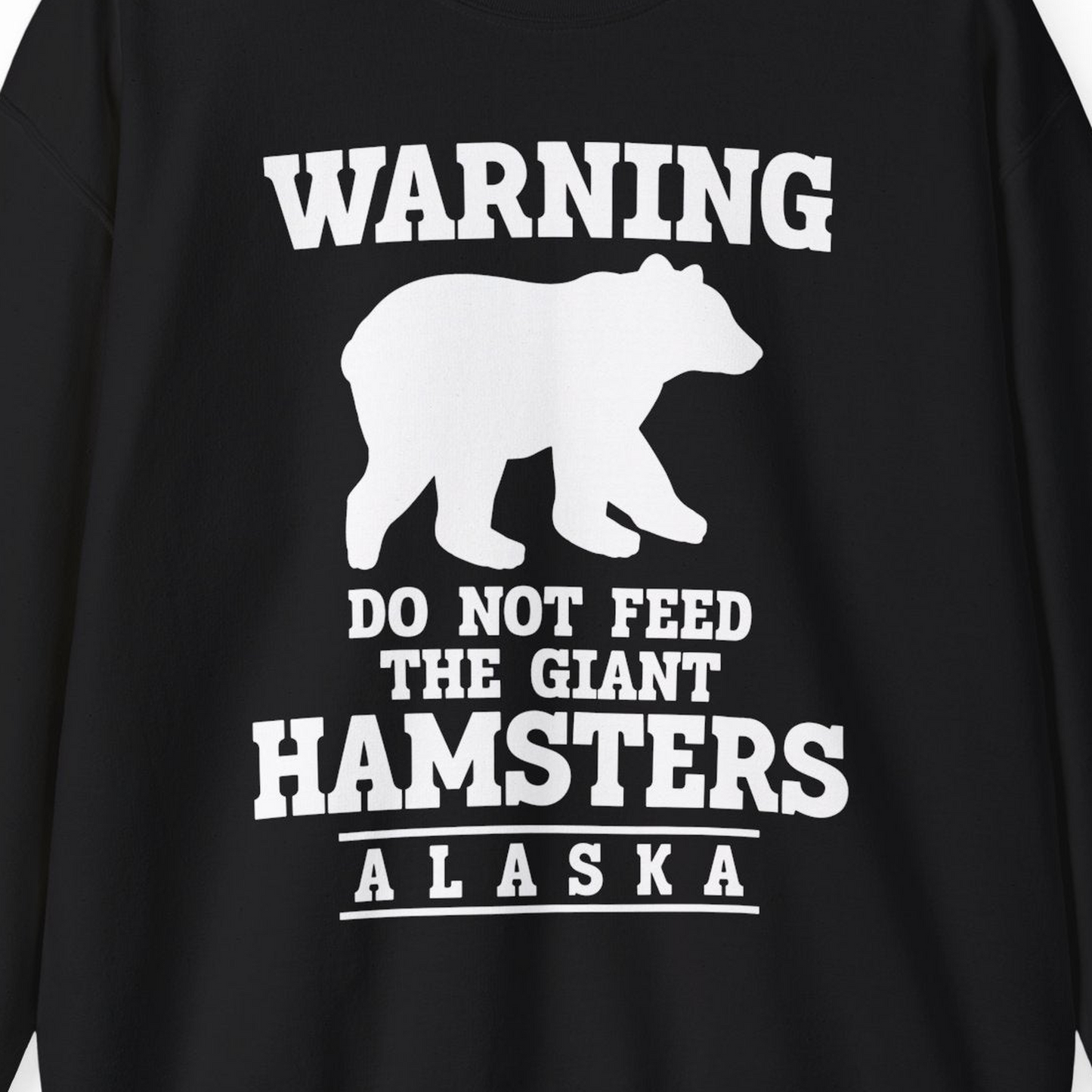 Funny Alaska Bear Warning Shirt Sweatshirt – Black – Alaska Cruise Shirts Close Up