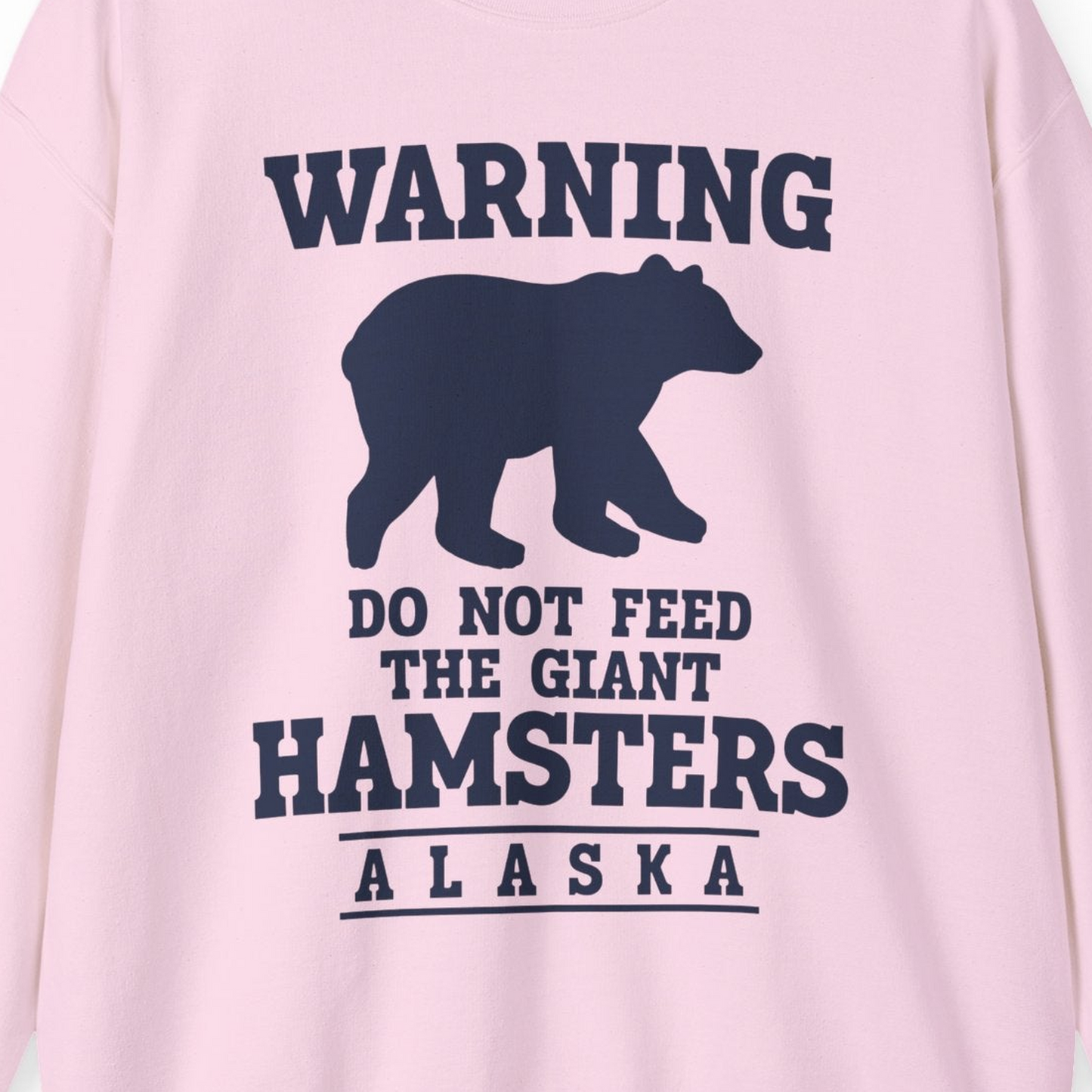 Funny Alaska Bear Warning Shirt Sweatshirt – Light Pink – Alaska Cruise Shirts Close Up