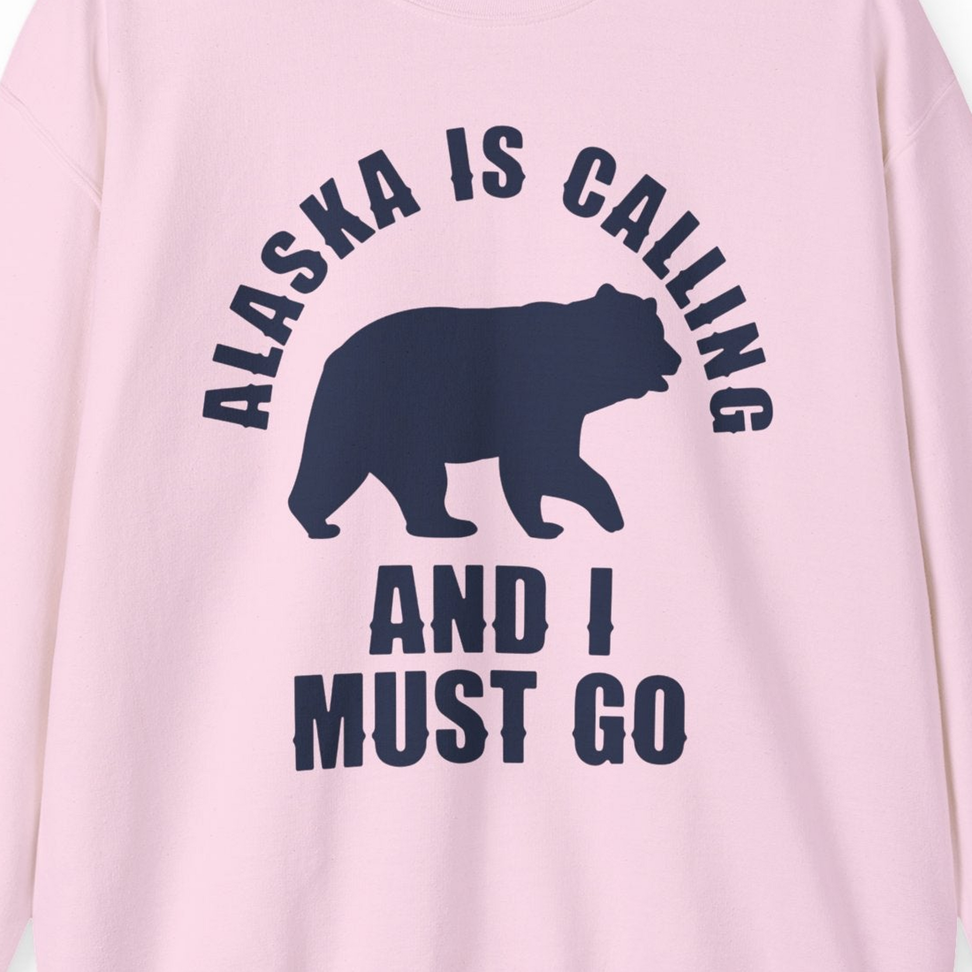 Alaska Is Calling Bear Silhouette Adventure Shirt Sweatshirt – Light Pink – Alaska Cruise Shirts Close Up