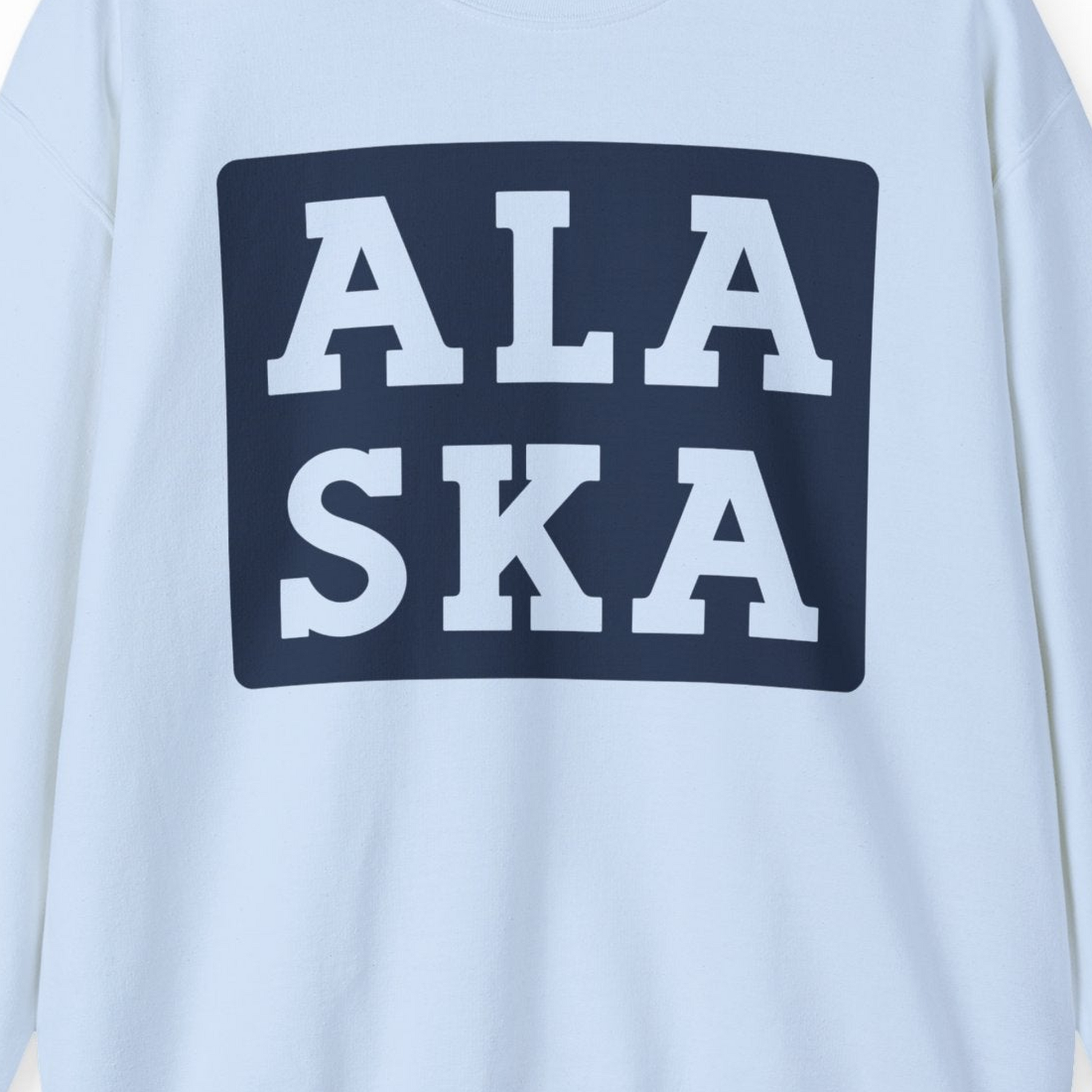 Bold Alaska Block Text Shirt Sweatshirt – Light Blue – Alaska Cruise Shirts Close Up