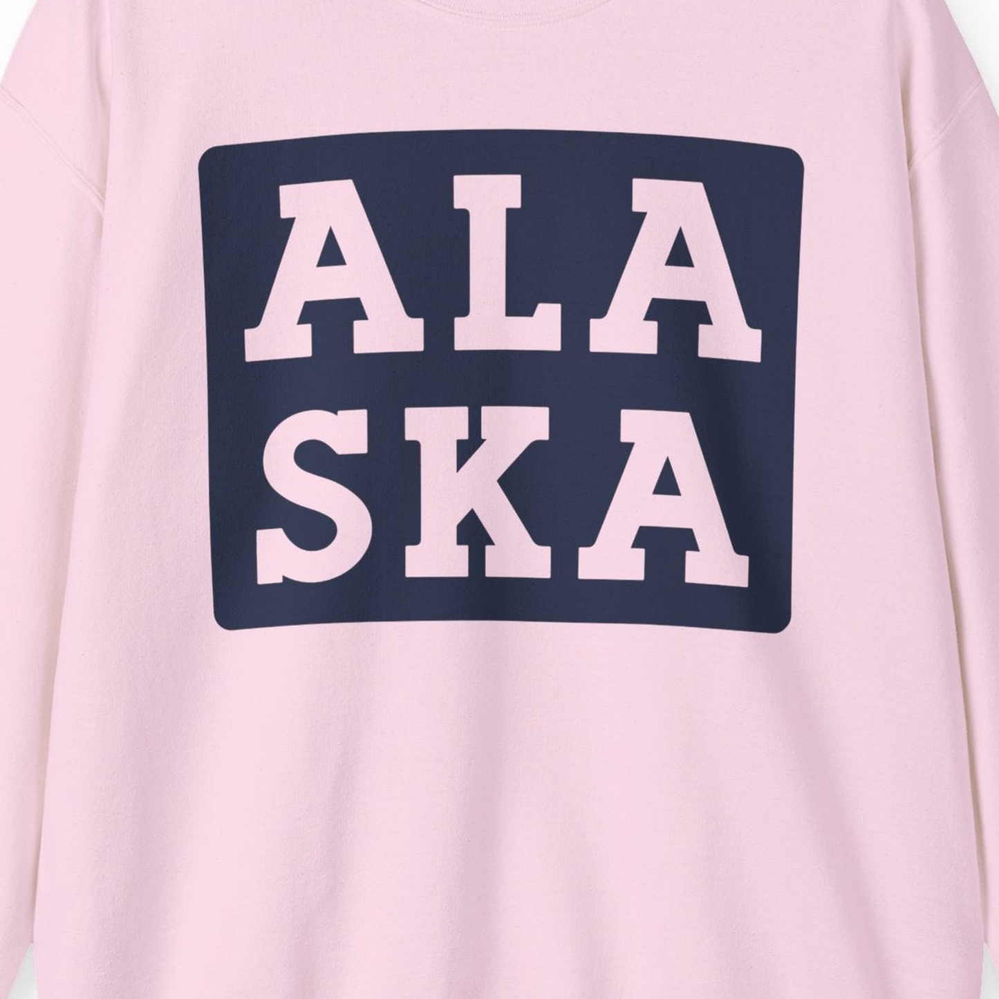 Bold Alaska Block Text Shirt Sweatshirt – Light Pink – Alaska Cruise Shirts Close Up