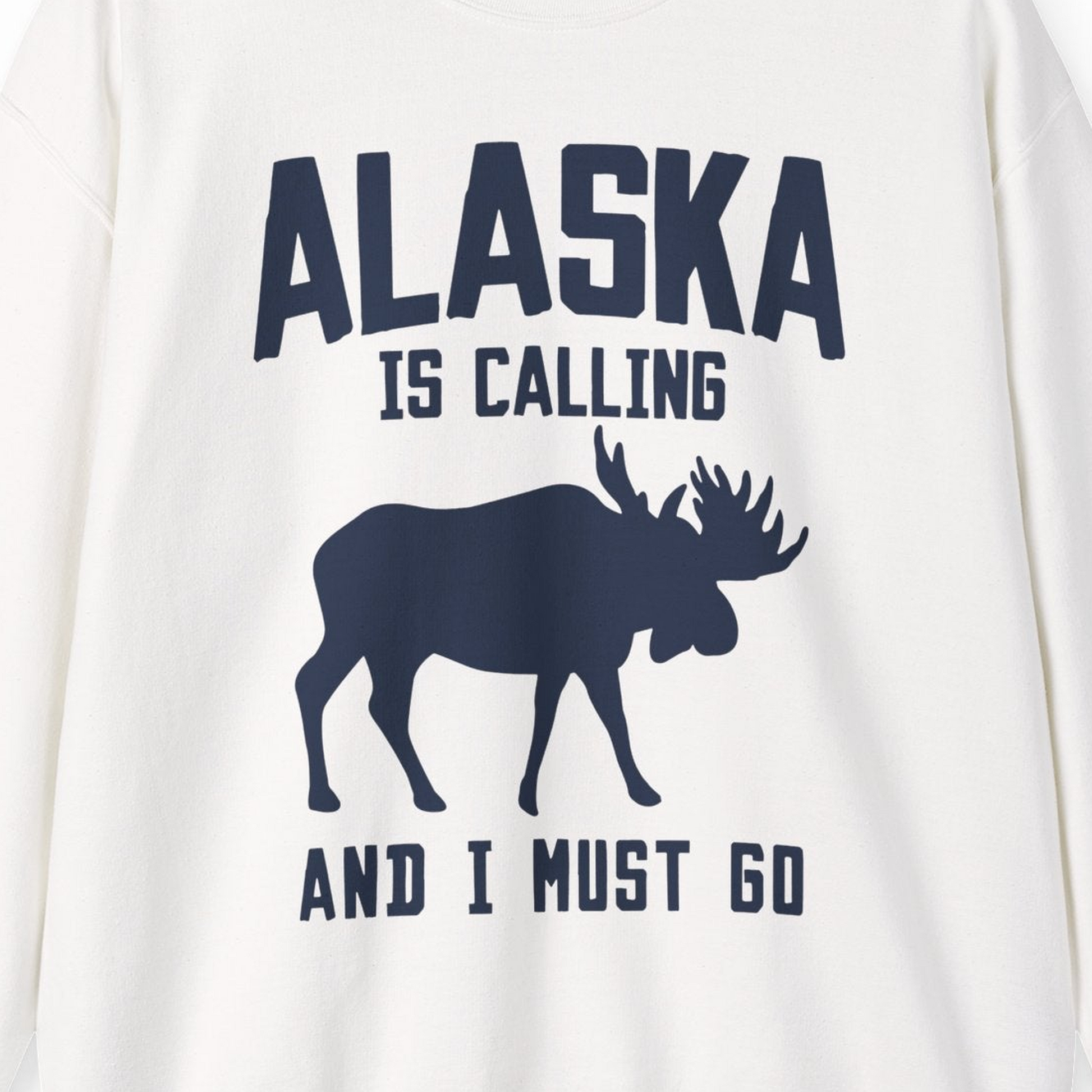 Alaska Is Calling Moose Silhouette Shirt Sweatshirt – White – Alaska Cruise Shirts Close Up