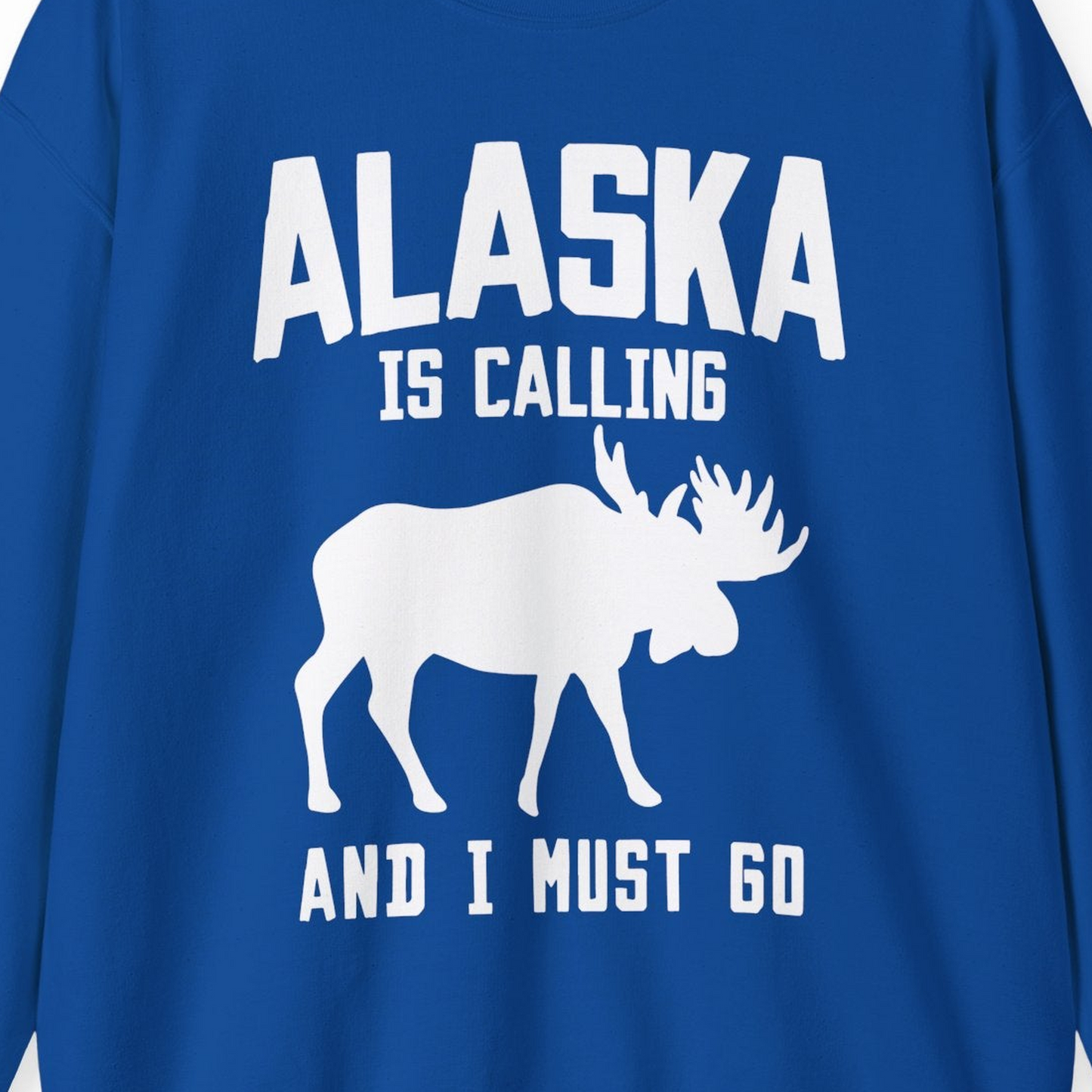 Alaska Is Calling Moose Silhouette Shirt Sweatshirt – Royal – Alaska Cruise Shirts Close Up