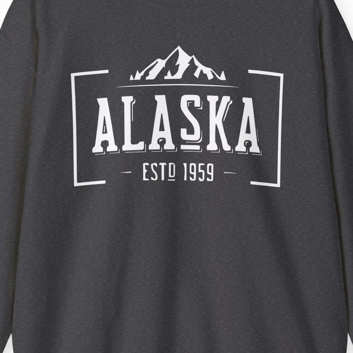 Vintage Alaska Estd 1959 Shirt Sweatshirt – Dark Heather – Alaska Cruise Shirts Close Up