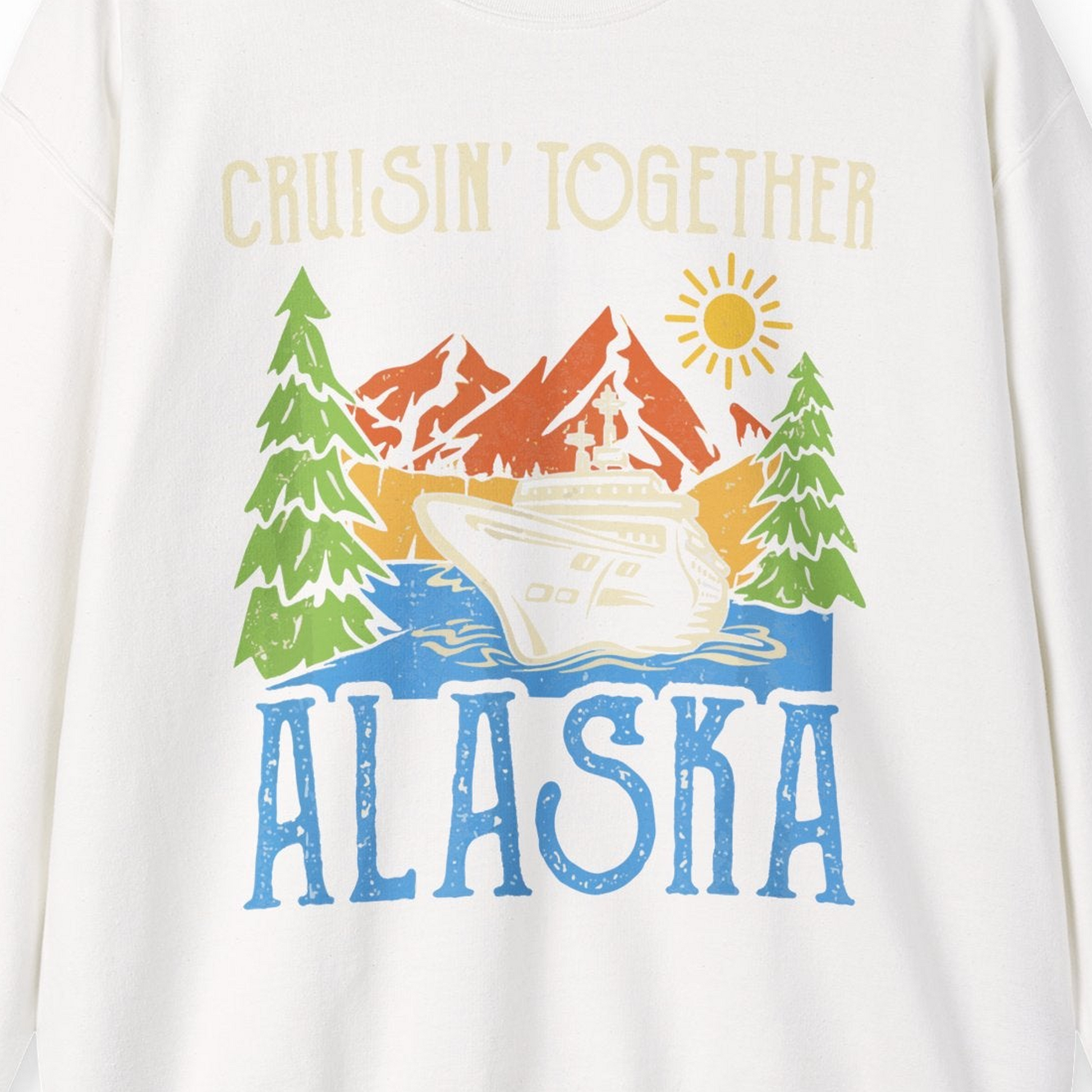 Alaska Cruise Adventure Nature Landscape Retro Family Shirt — Sweatshirt Sweatshirt – White – Alaska Cruise Shirts Close Up