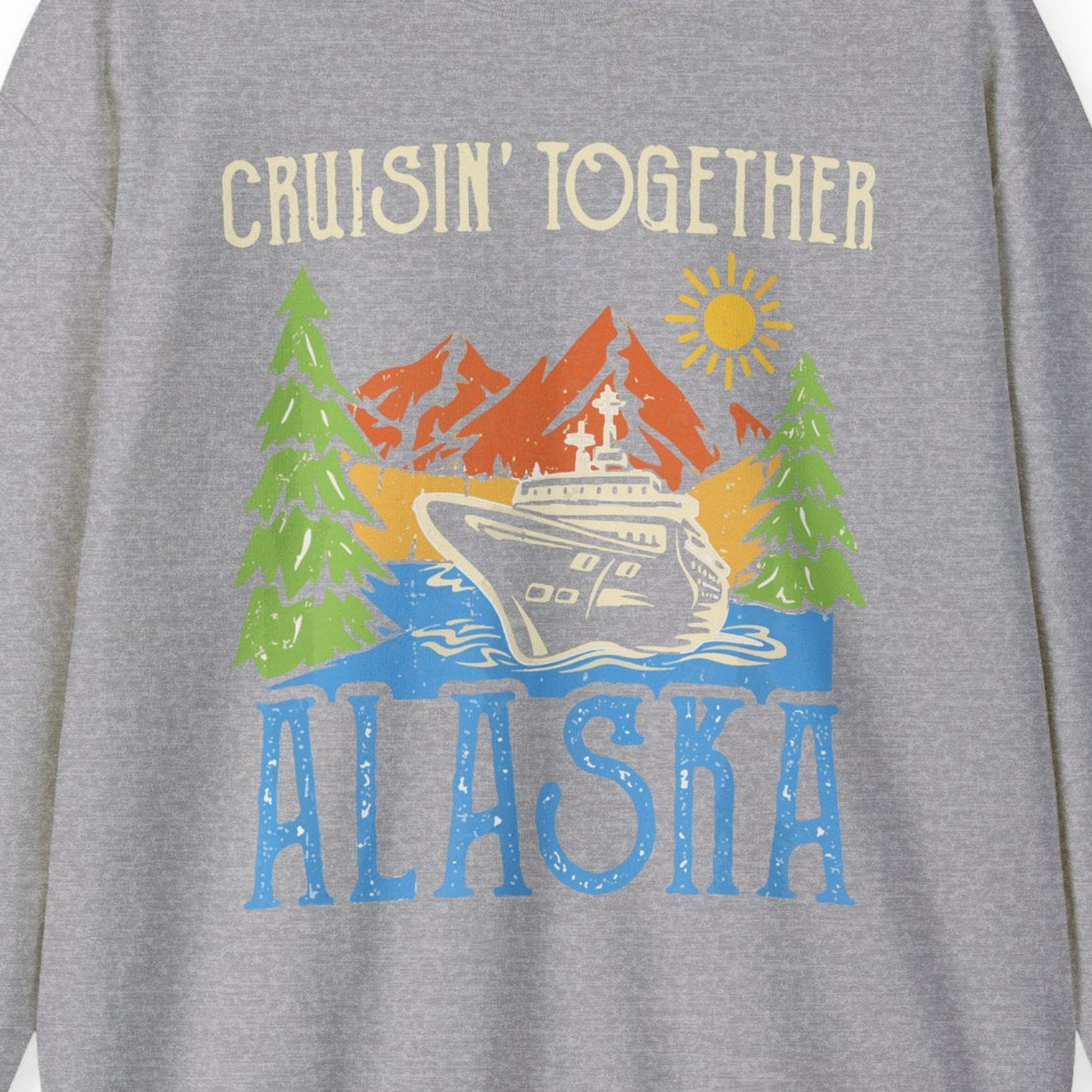 Alaska Cruise Adventure Nature Landscape Retro Family Shirt — Sweatshirt Sweatshirt – Sport Grey – Alaska Cruise Shirts Close Up