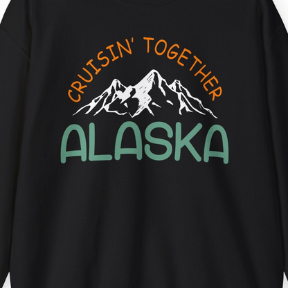 Cruisin Together Alaska Mountain Adventure Cruise Graphic Shirt — Sweatshirt Sweatshirt – Black – Alaska Cruise Shirts Close Up