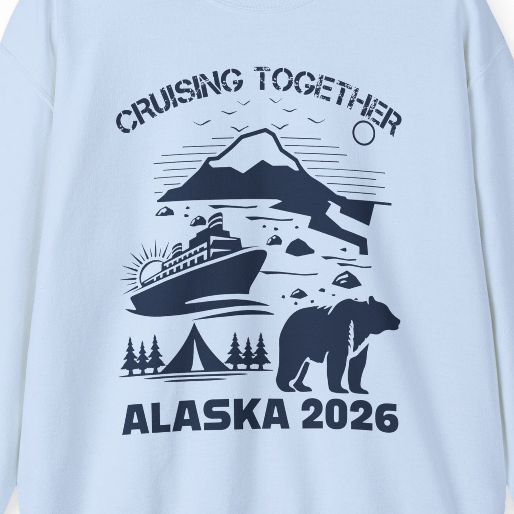 Alaska Cruise 2026 Family Adventure Bear Mountain Nature Shirt — Sweatshirt Sweatshirt – Light Blue – Alaska Cruise Shirts Close Up