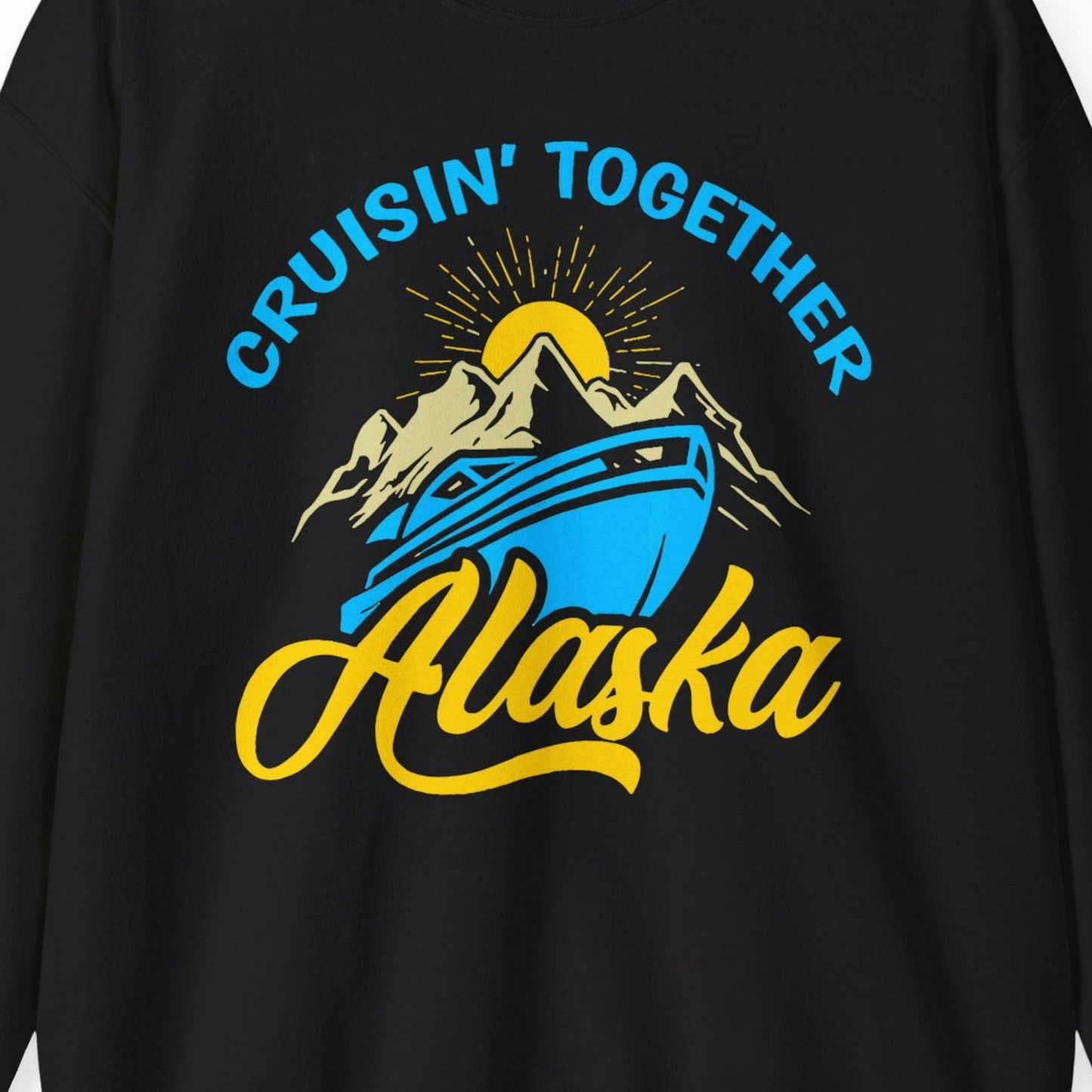 Alaska Cruise Adventure Mountains Sunrise Retro Shirt for Travelers — Sweatshirt Sweatshirt – Black – Alaska Cruise Shirts Close Up