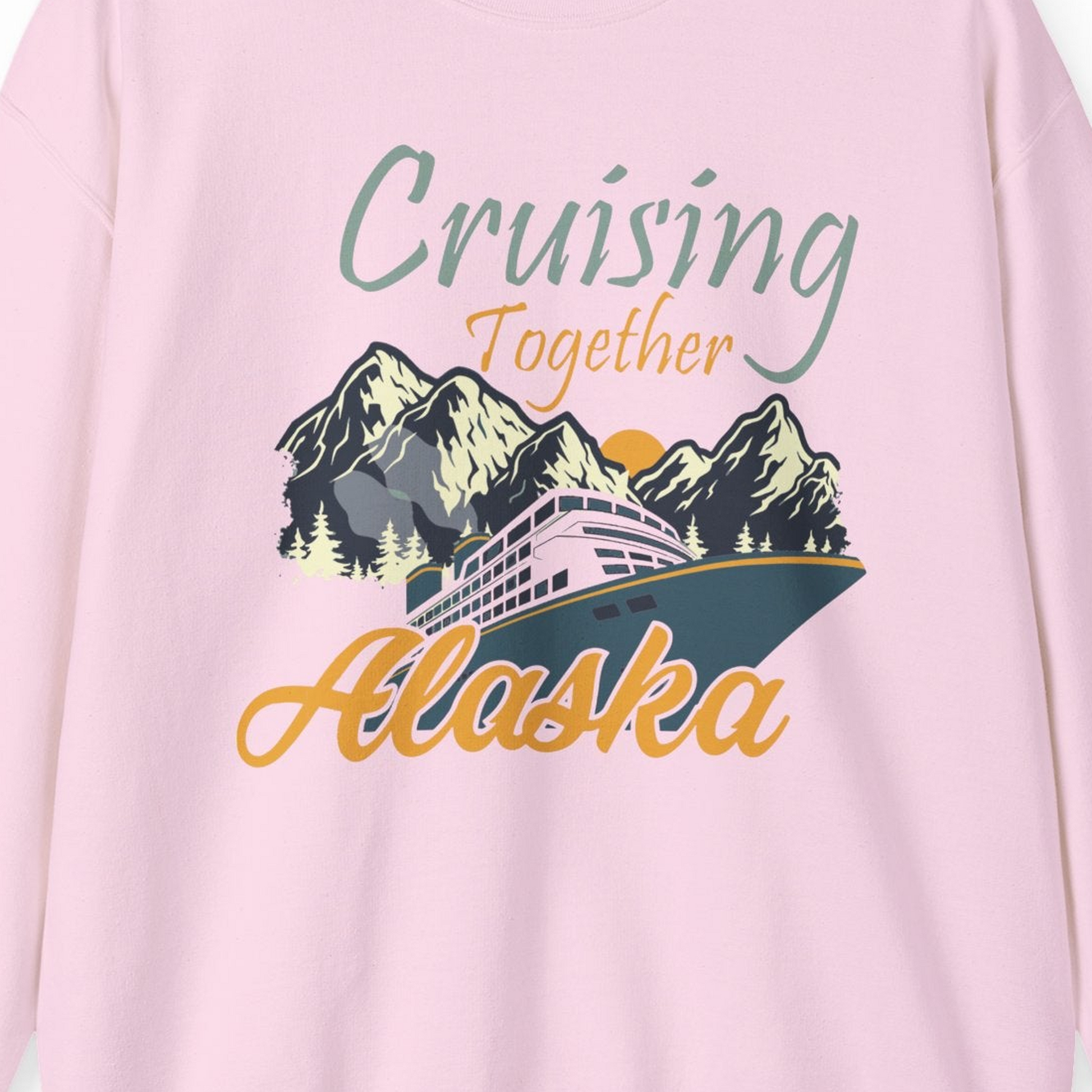 Cruising Together Alaska Mountains Family Alaska Cruise Adventure Shirt — Sweatshirt Sweatshirt – Light Pink – Alaska Cruise Shirts Close Up