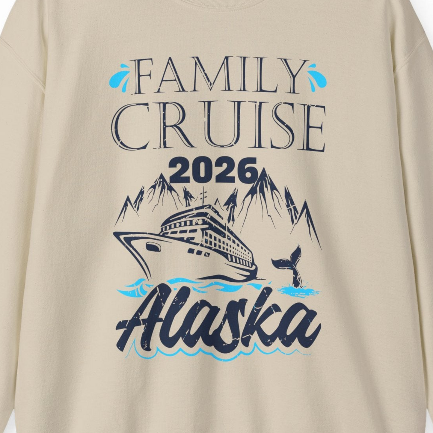 Alaska Family Cruise Shirt Sweatshirt – Sand – Alaska Cruise Shirts Close Up