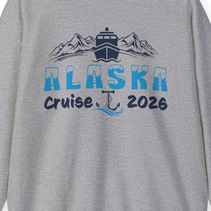 Alaska Cruise 2026 Shirt Sweatshirt – Sport Grey – Alaska Cruise Shirts Close Up