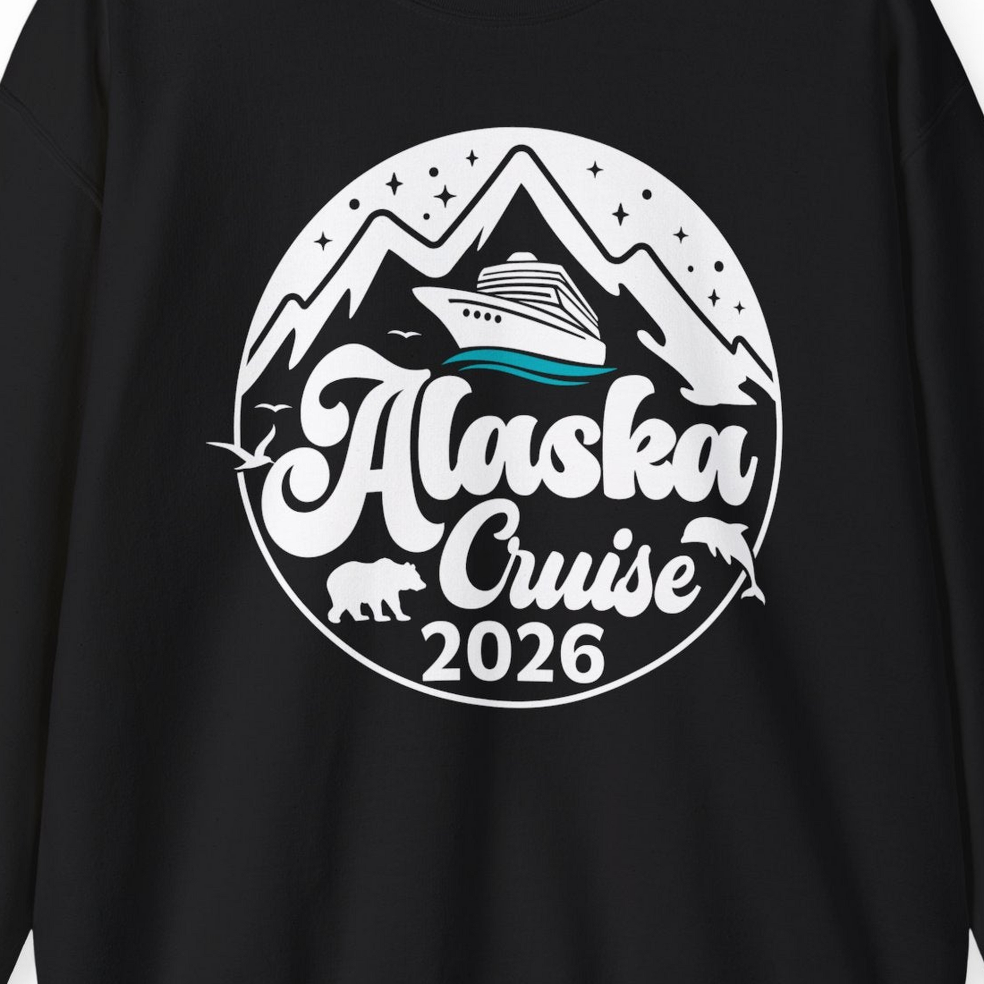 Alaska Cruise 2026 Shirt Sweatshirt – Black – Alaska Cruise Shirts Close Up