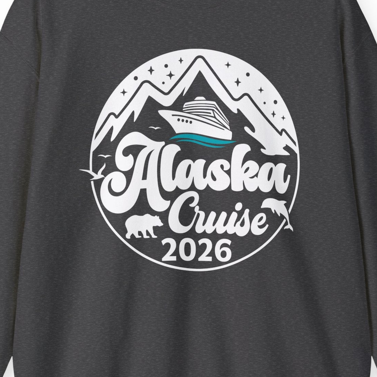Alaska Cruise 2026 Shirt Sweatshirt – Dark Heather – Alaska Cruise Shirts Close Up