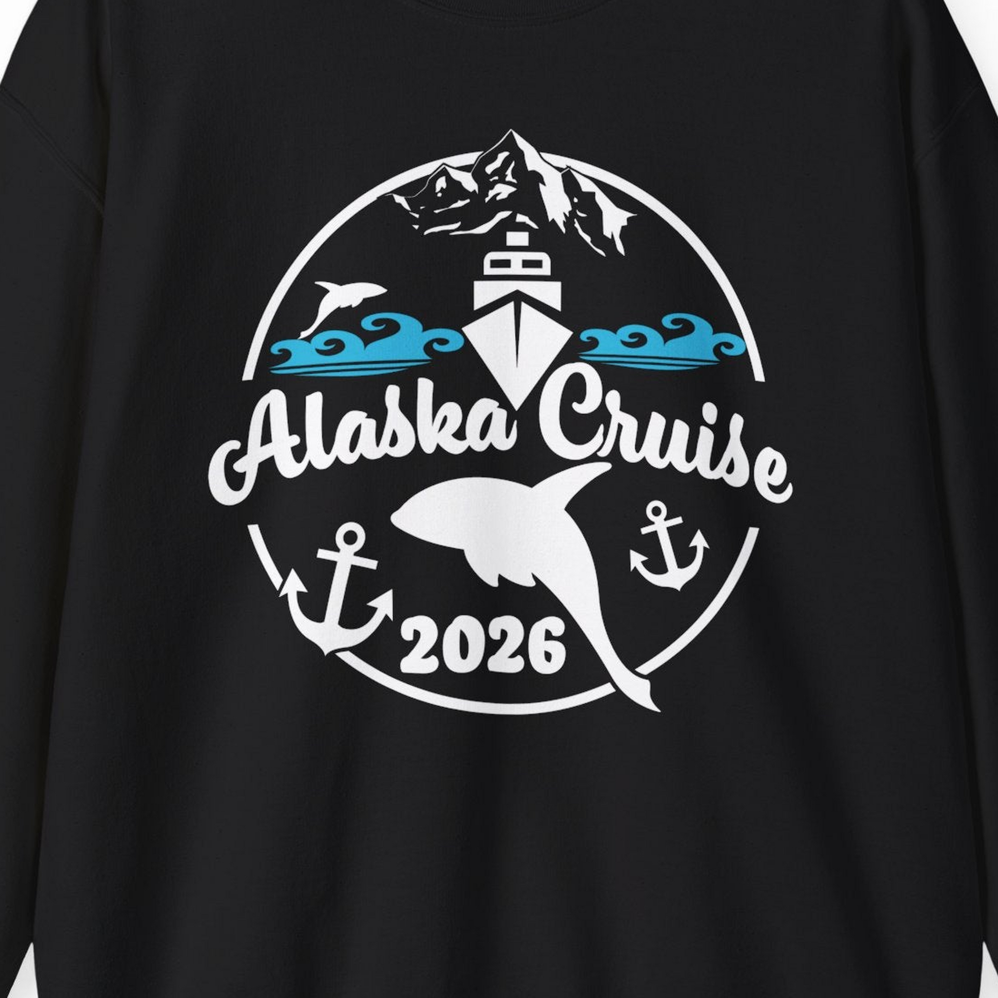 Alaska Cruise 2026 Shirt Sweatshirt – Black – Alaska Cruise Shirts Close Up