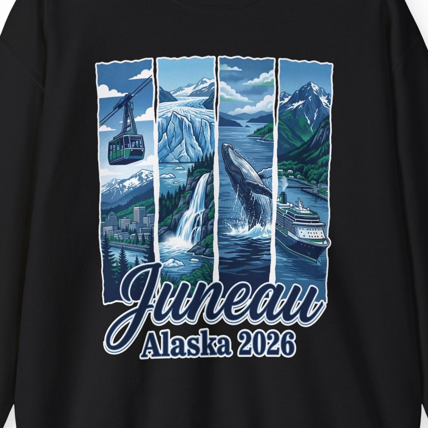 Juneau Alaska 2026 Cruise and Nature Souvenir Shirt — Sweatshirt Sweatshirt – Black – Alaska Cruise Shirts Close Up