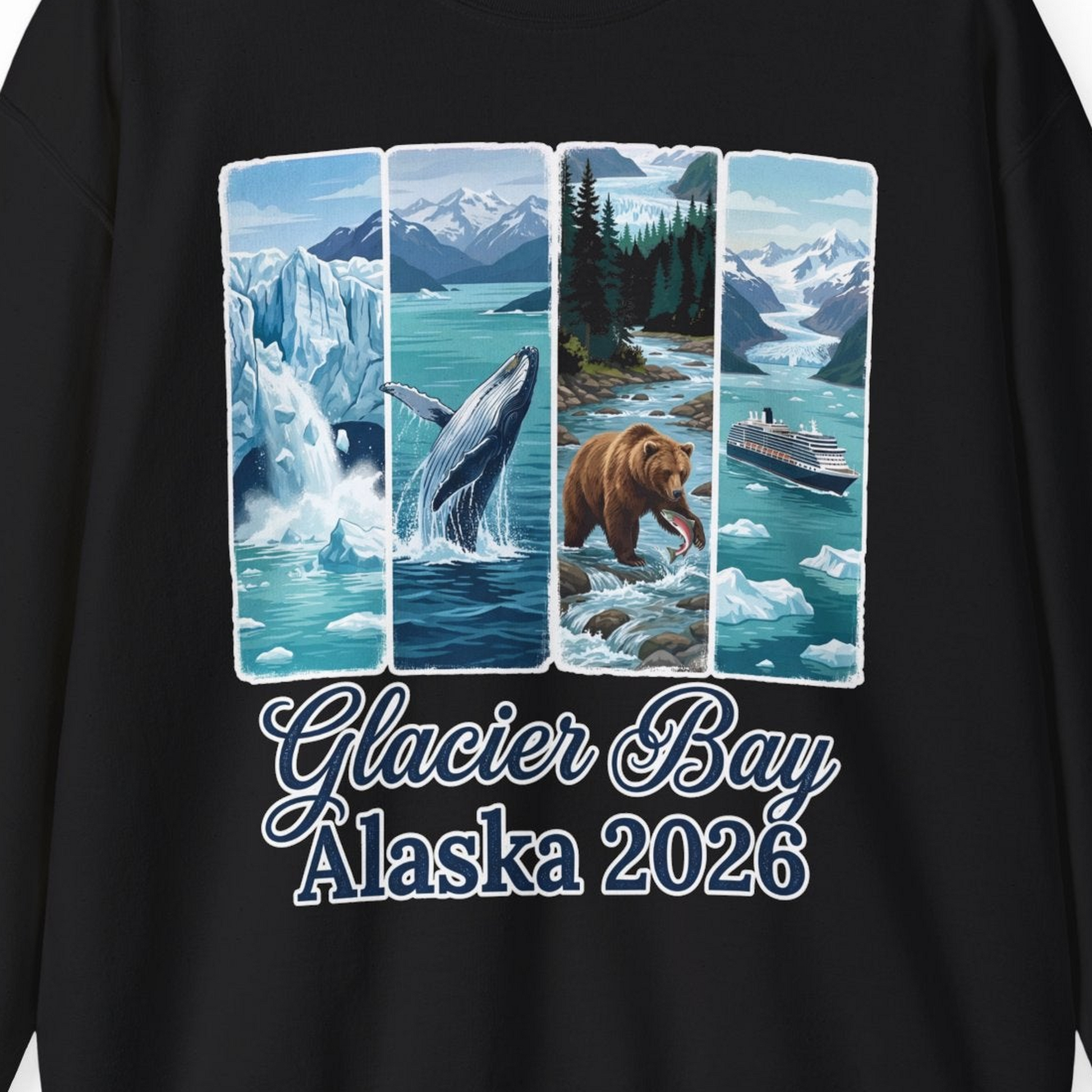 Glacier Bay Alaska 2026 Cruise Nature Wildlife Adventure Shirt — Sweatshirt Sweatshirt – Black – Alaska Cruise Shirts Close Up