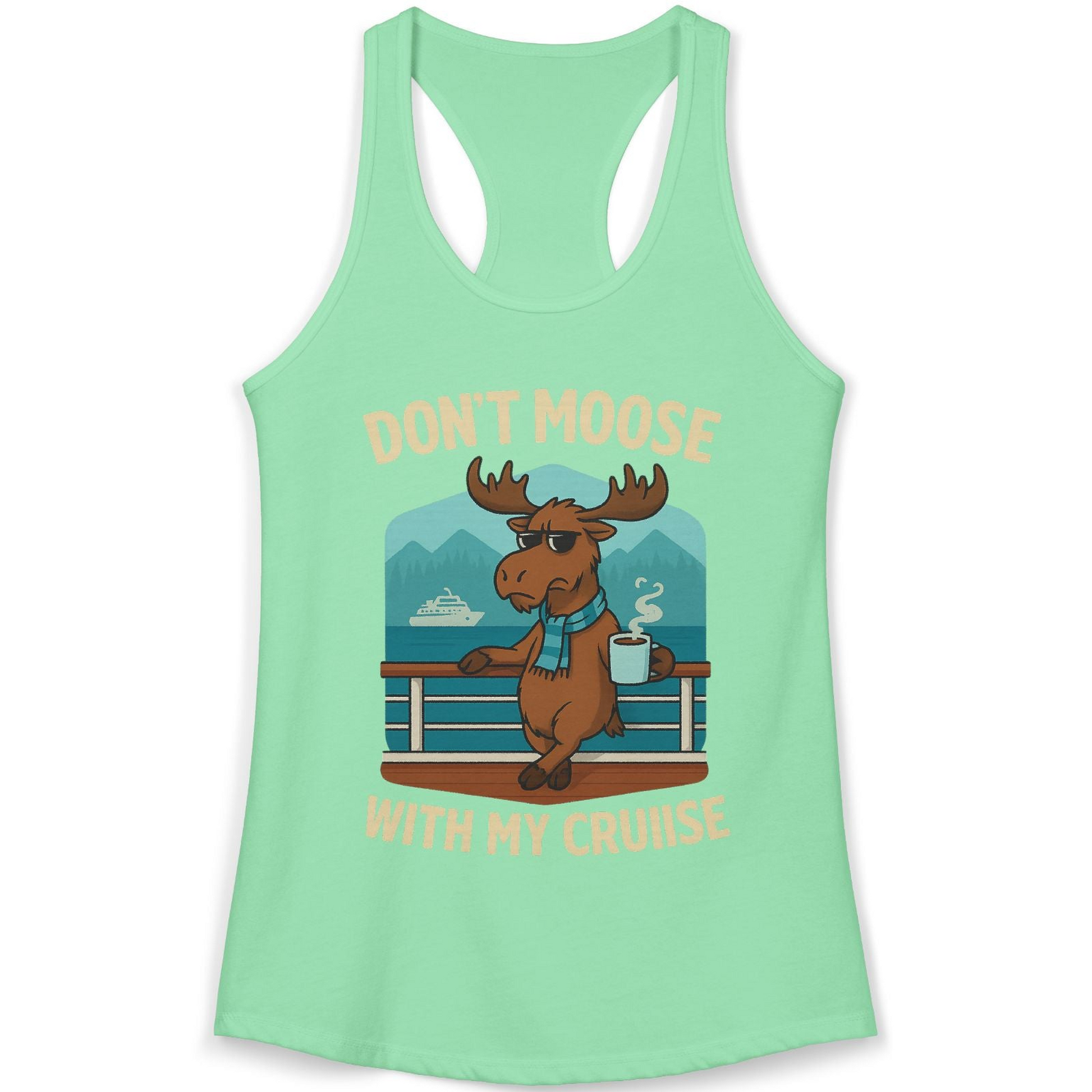 Funny Moose on Alaska Cruise Ship Shirt Tank Top – Alaska Cruise Shirts