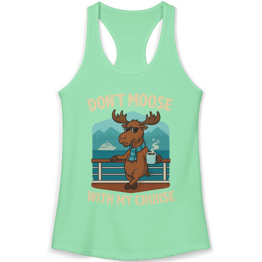 Funny Moose on Alaska Cruise Ship Shirt Tank Top – Alaska Cruise Shirts