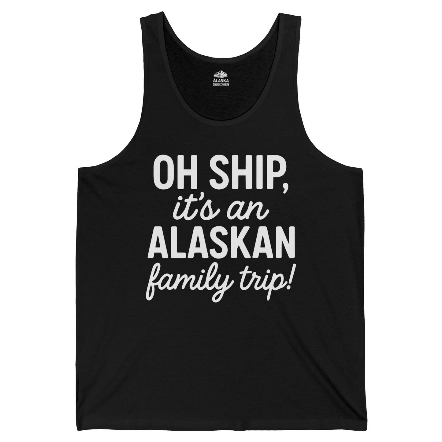 Funny Alaska Family Cruise Trip Statement Vacation Shirt — Tank Top Tank Top – Alaska Cruise Shirts