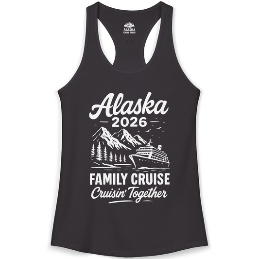 Alaska Family Cruise 2026 Cruisin Together Matching Shirt — Ladies Tank Tank Top – Alaska Cruise Shirts