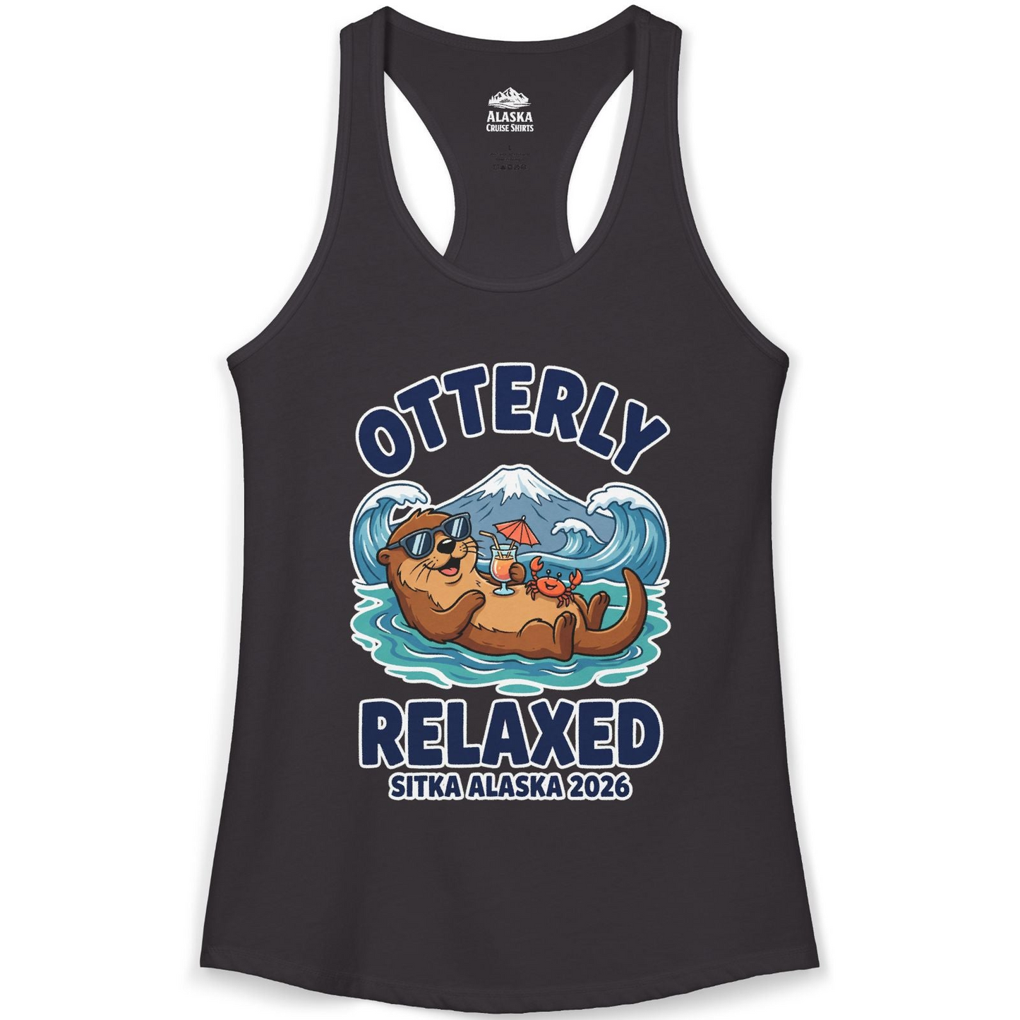Otterly Relaxed Sitka Alaska 2026 Vacation Souvenir Shirt — Ladies Tank Tank Top – Alaska Cruise Shirts