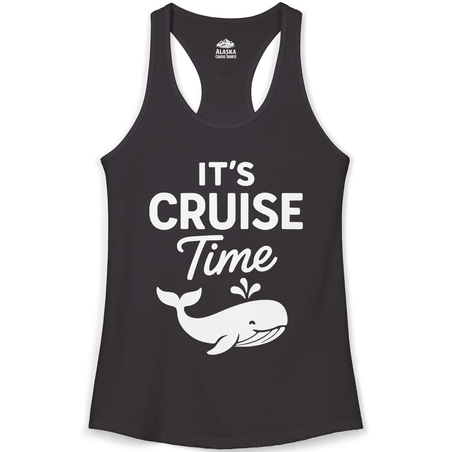 It's Cruise Time Whale Graphic Vacation Cruise Shirt — Ladies Tank Tank Top – Alaska Cruise Shirts