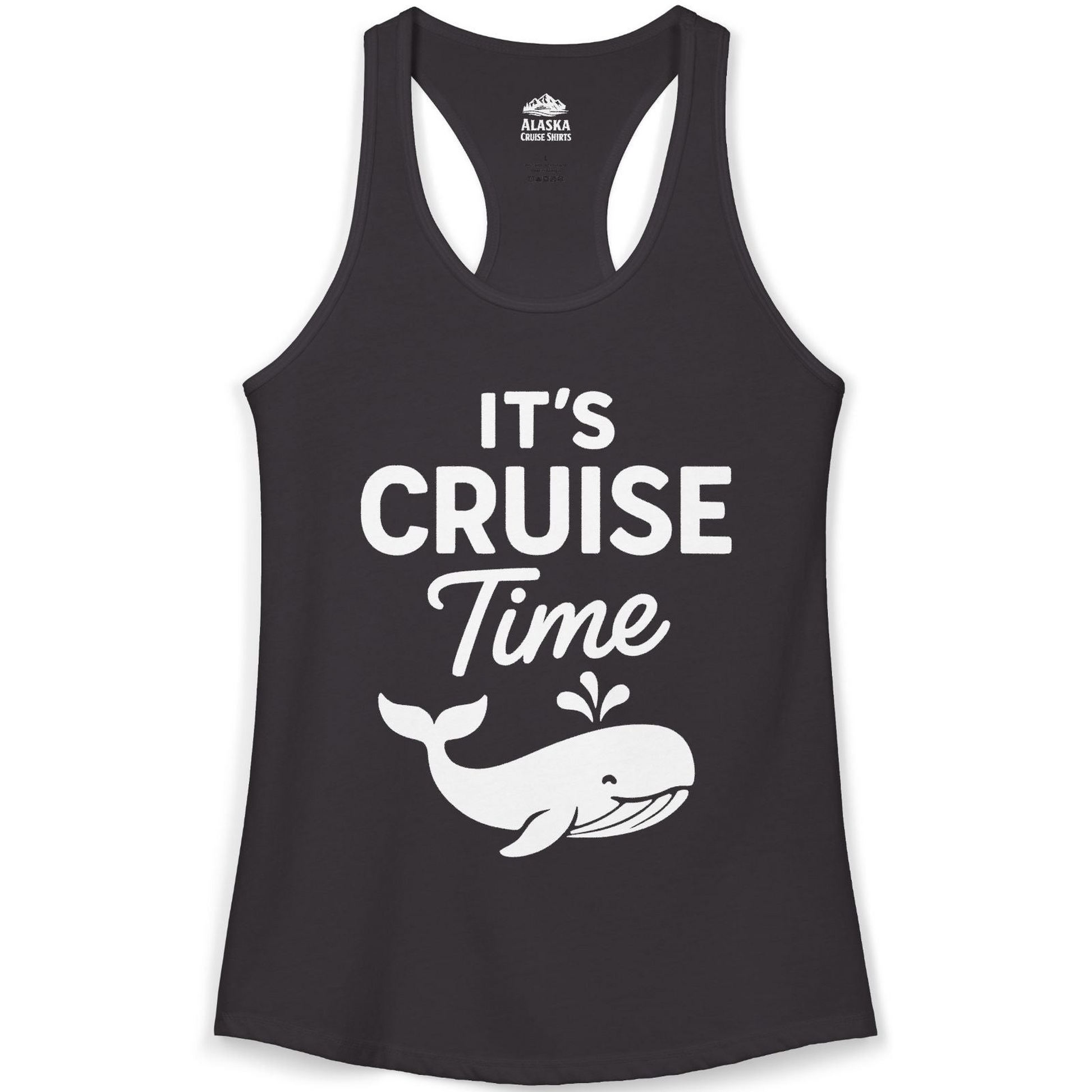 It's Cruise Time Whale Graphic Vacation Cruise Shirt — Ladies Tank Tank Top – Alaska Cruise Shirts