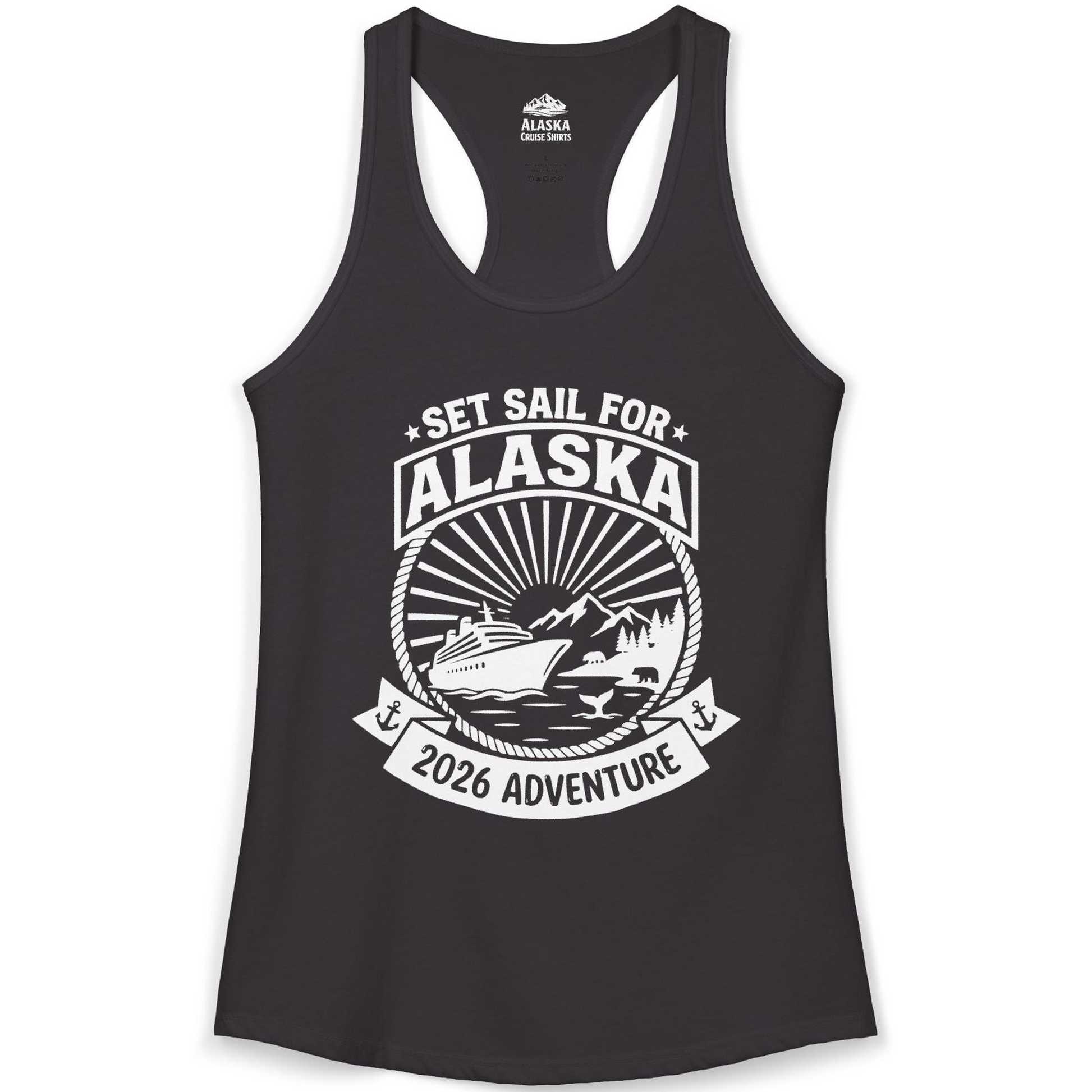 Set Sail for Alaska 2026 Adventure Vintage Cruise Shirt — Ladies Tank Tank Top – Alaska Cruise Shirts