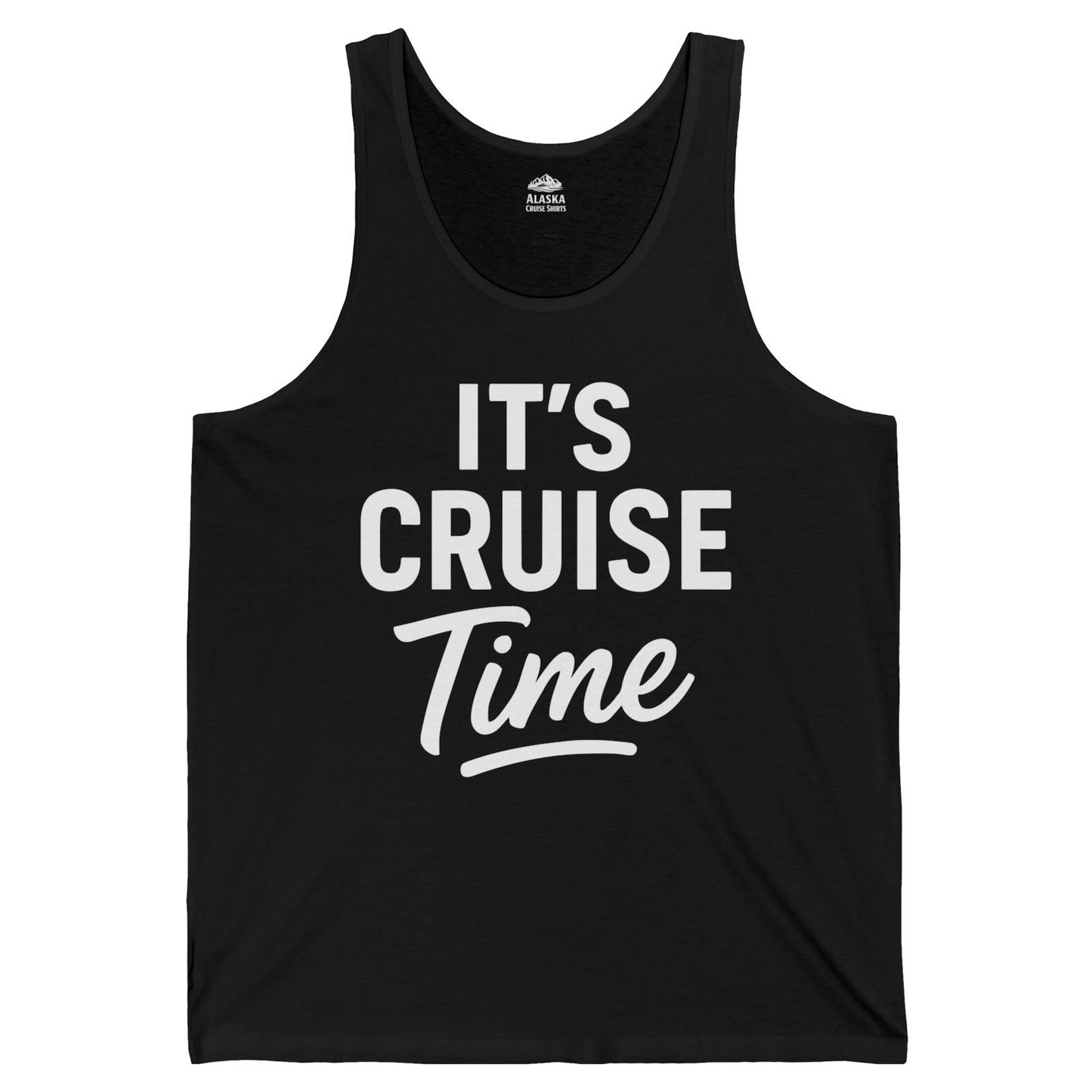 It’s Cruise Time Vacation Shirt for Cruise Lovers and Travelers — Tank Top Tank Top – Alaska Cruise Shirts