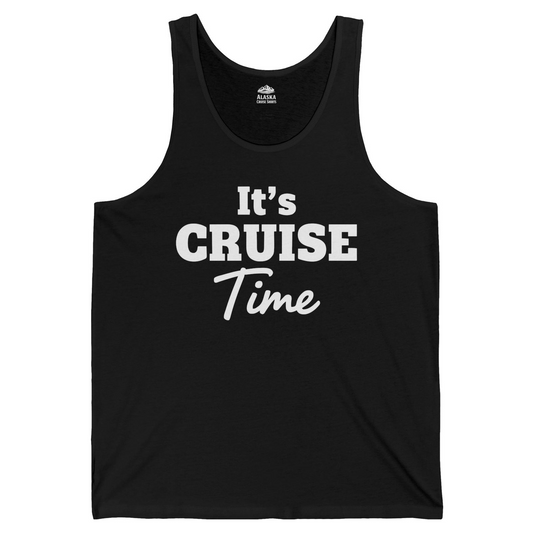It’s Cruise Time Bold Vacation Graphic Cruise Shirt Tee — Tank Top Tank Top – Alaska Cruise Shirts