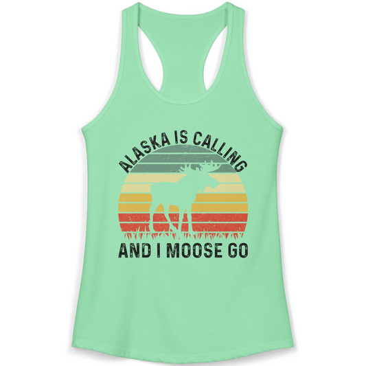 Alaska Is Calling And I Moose Go Retro Sunset Moose Graphic Shirt — Ladies Tank Tank Top – Alaska Cruise Shirts