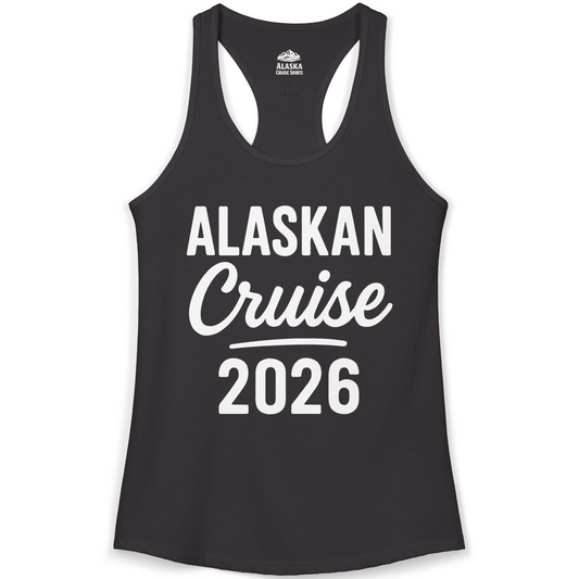 Alaskan Cruise 2026 Bold Script Vacation Group Travel Shirt — Ladies Tank Tank Top – Alaska Cruise Shirts