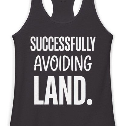 Successfully Avoiding Land Funny Cruise Vacation Shirt — Ladies Tank Tank Top – Alaska Cruise Shirts Close Up