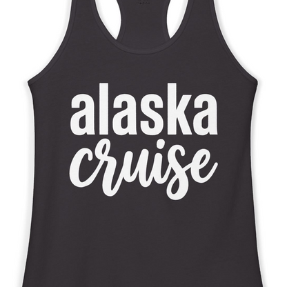 Bold Alaska Cruise Typography Shirt for Vacation Memories — Ladies Tank Tank Top – Alaska Cruise Shirts Close Up