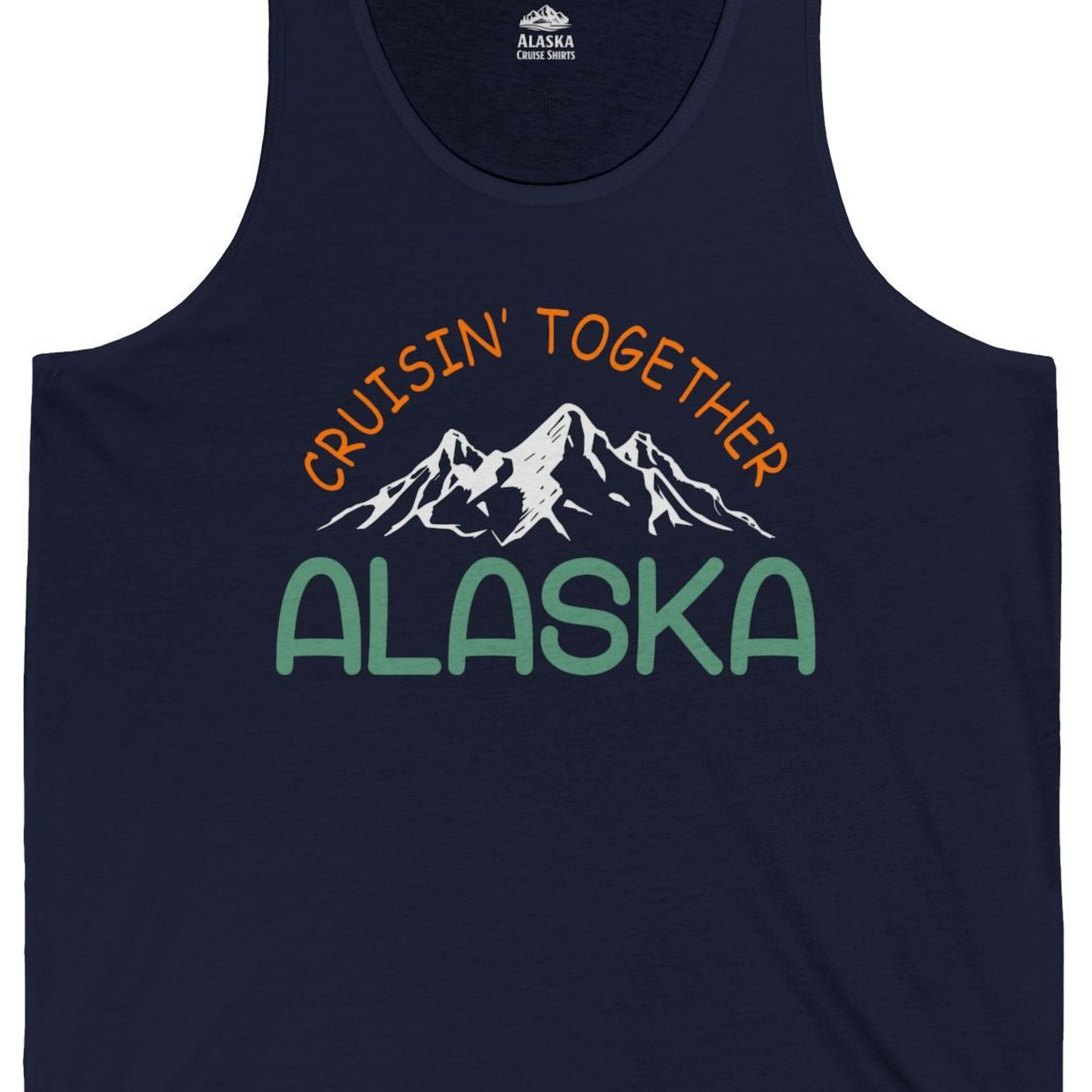 Cruisin Together Alaska Mountain Adventure Cruise Graphic Shirt — Tank Top Tank Top – Alaska Cruise Shirts Close Up