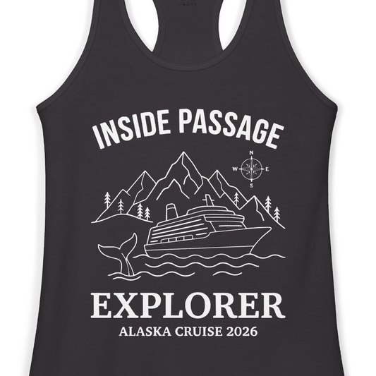 Inside Passage Explorer Alaska Cruise Adventure 2026 Shirt — Ladies Tank Tank Top – Alaska Cruise Shirts Close Up